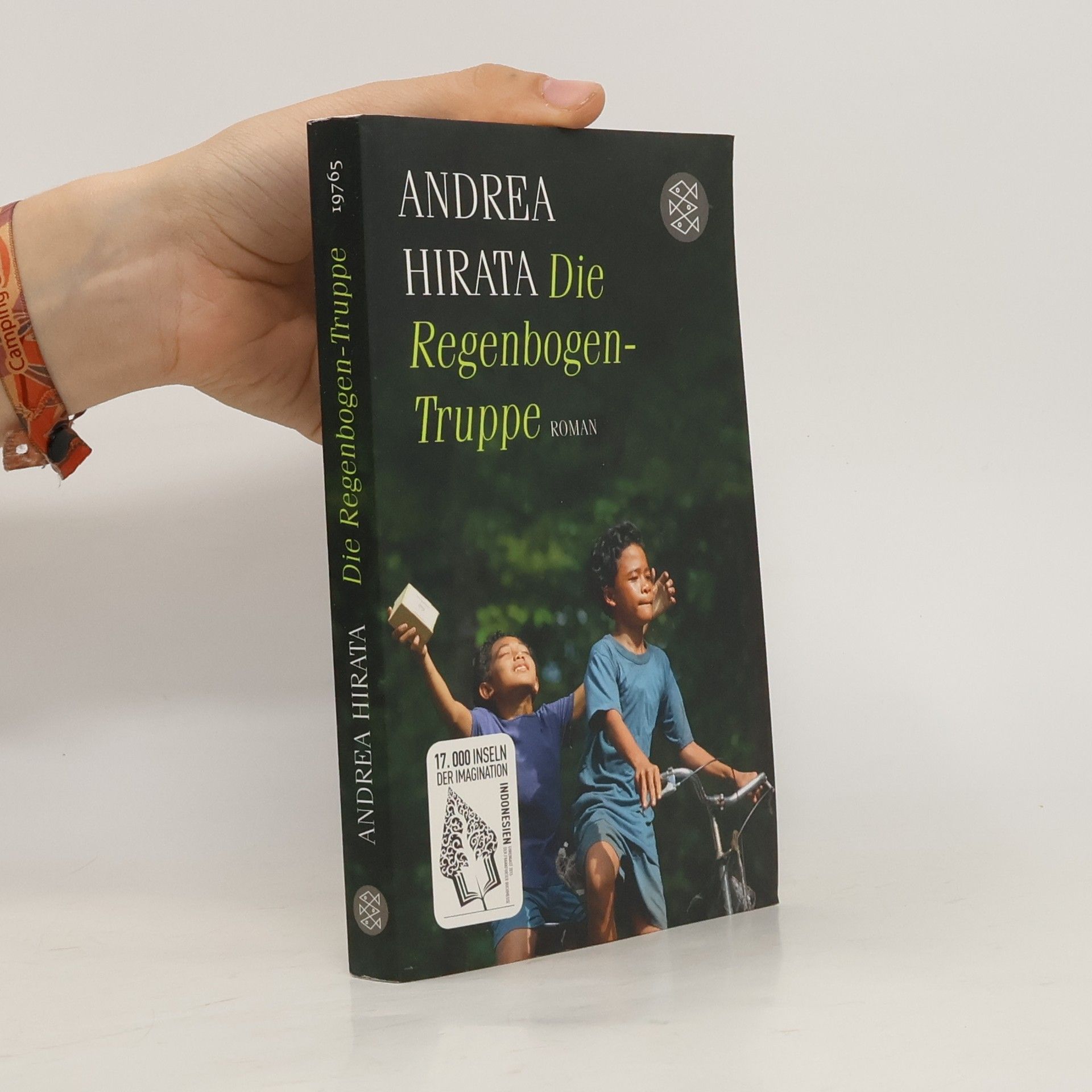 Andrea Hirata Die Regenbogentruppe