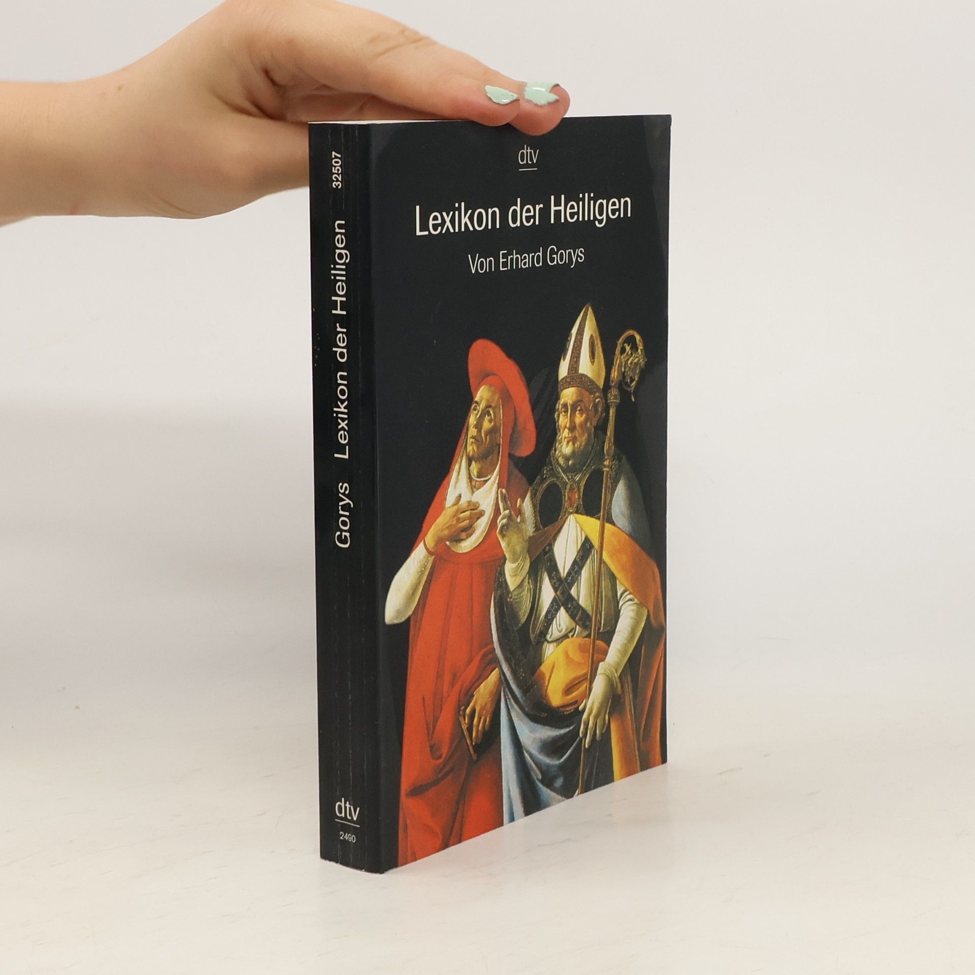 Erhard Gorys Lexikon der Heiligen