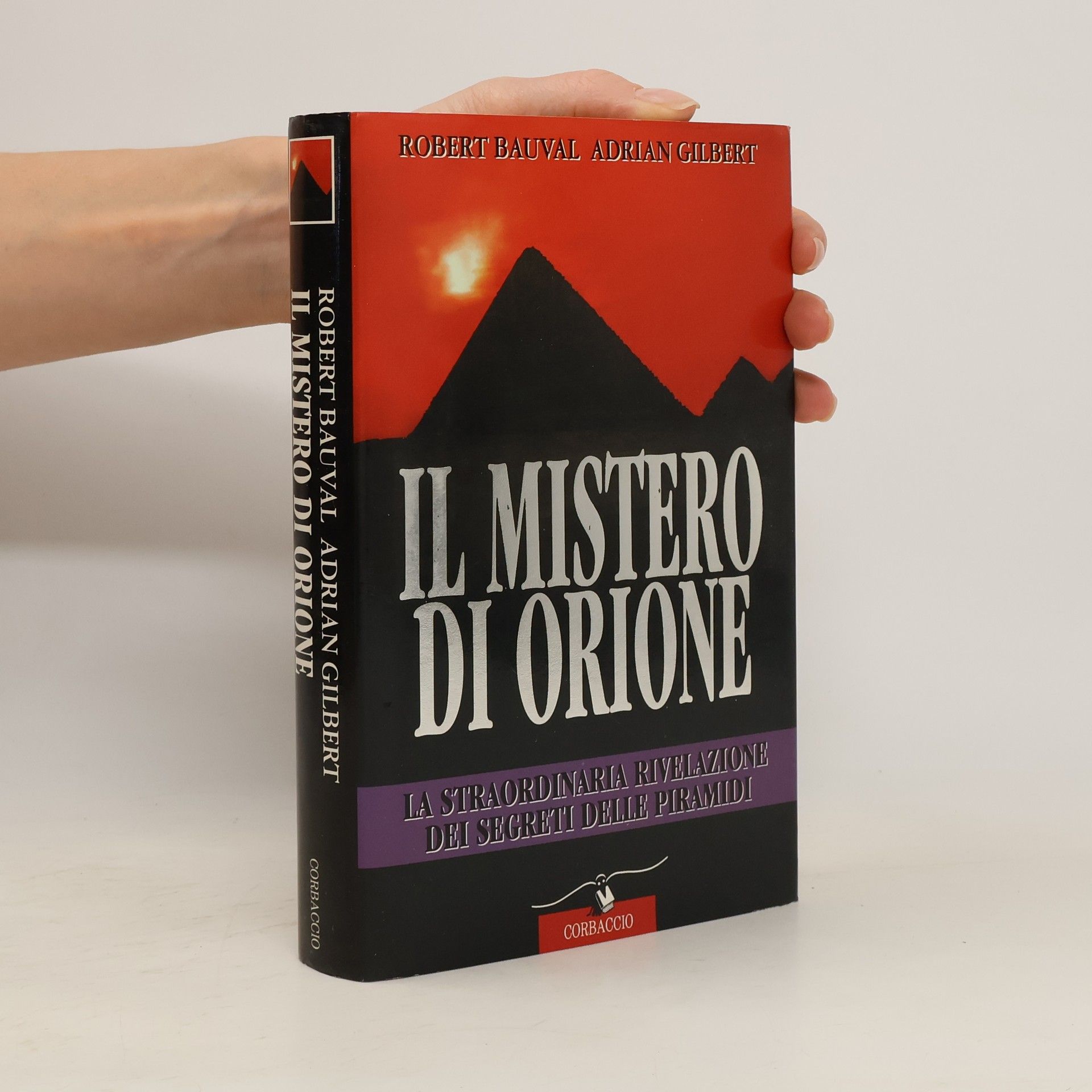 Robert Bauval Il mistero di Orione