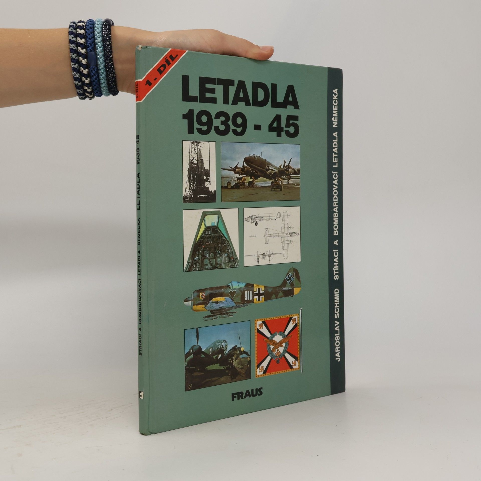 Jaroslav Schmid Letadla 1939-45 : stíhací a bombardovací letadla Německa. Díl 1, Kap. 1-15 (Arado Ar 234 až Heinkel He 219)