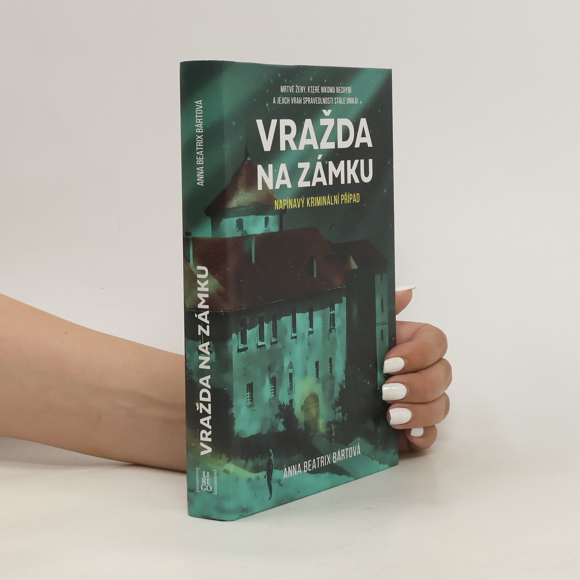 Anna Beatrix Bártová Vražda na zámku