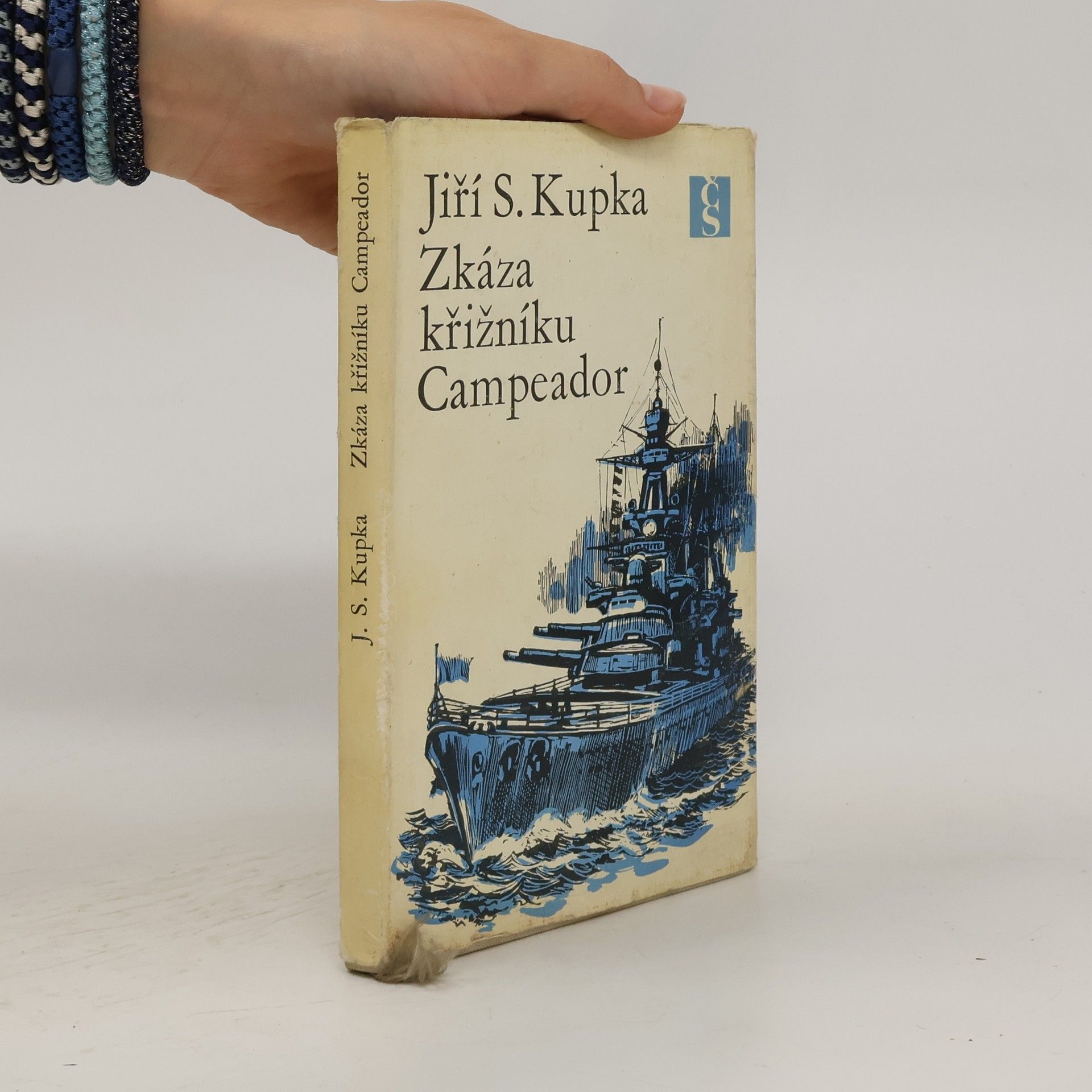 Jiří Svetozar Kupka Zkáza křižníku Campeador