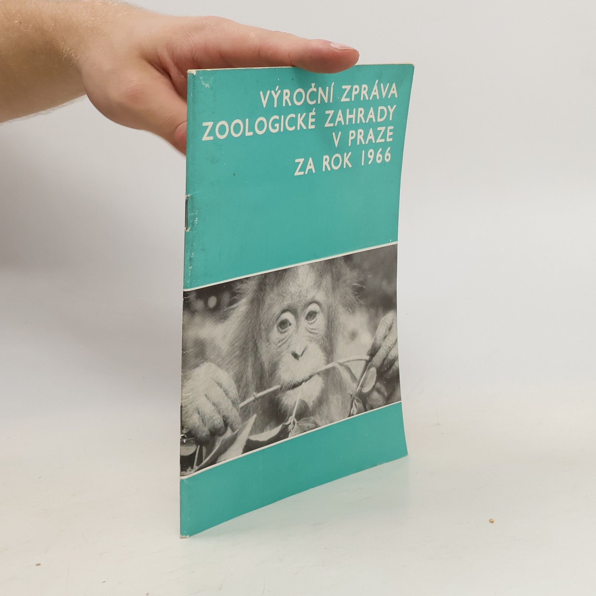 Collective Výroční zpráva zoologické zahrady v Praze za rok 1966