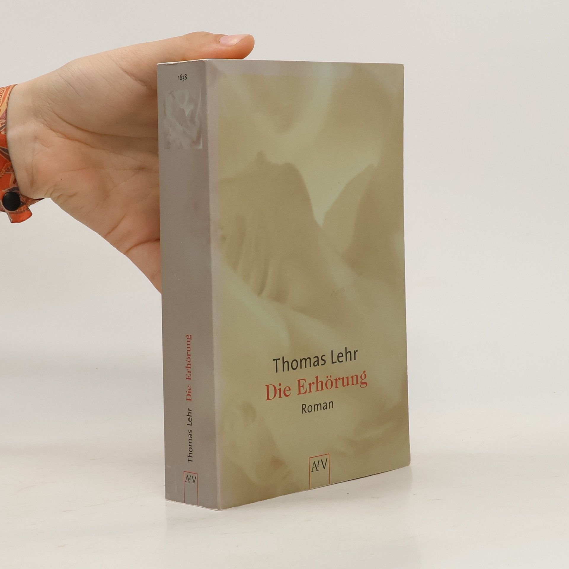 Thomas Lehr Die Erhörung