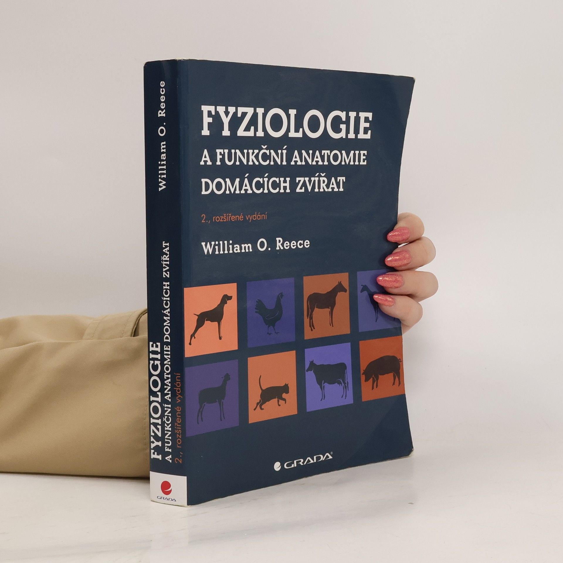William O. Reece Fyziologie a funkční anatomie domácích zvířat