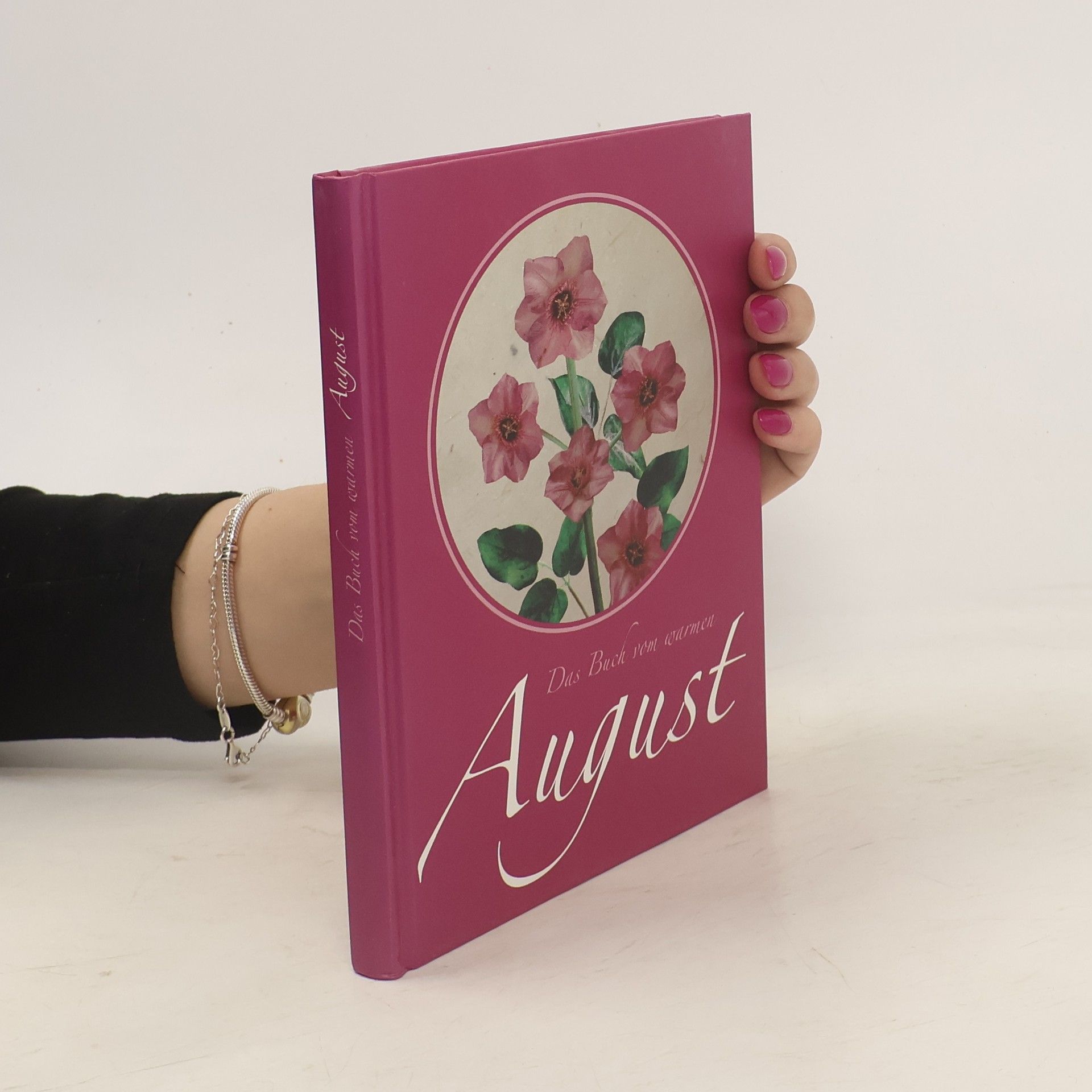 Autorenkollektiv Das Buch vom warmen August