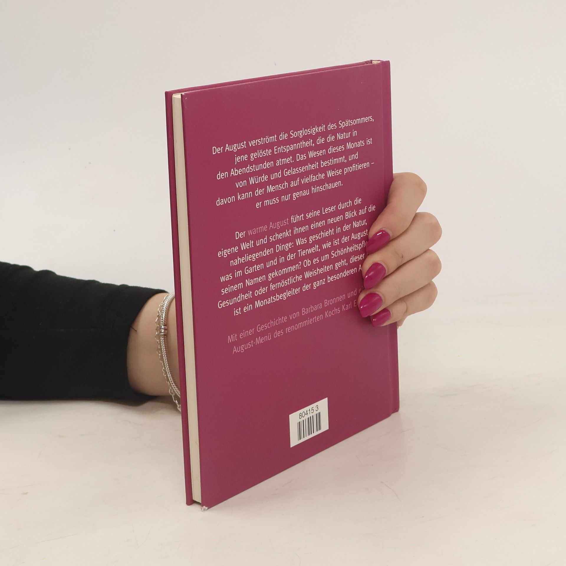 Autorenkollektiv Das Buch vom warmen August
