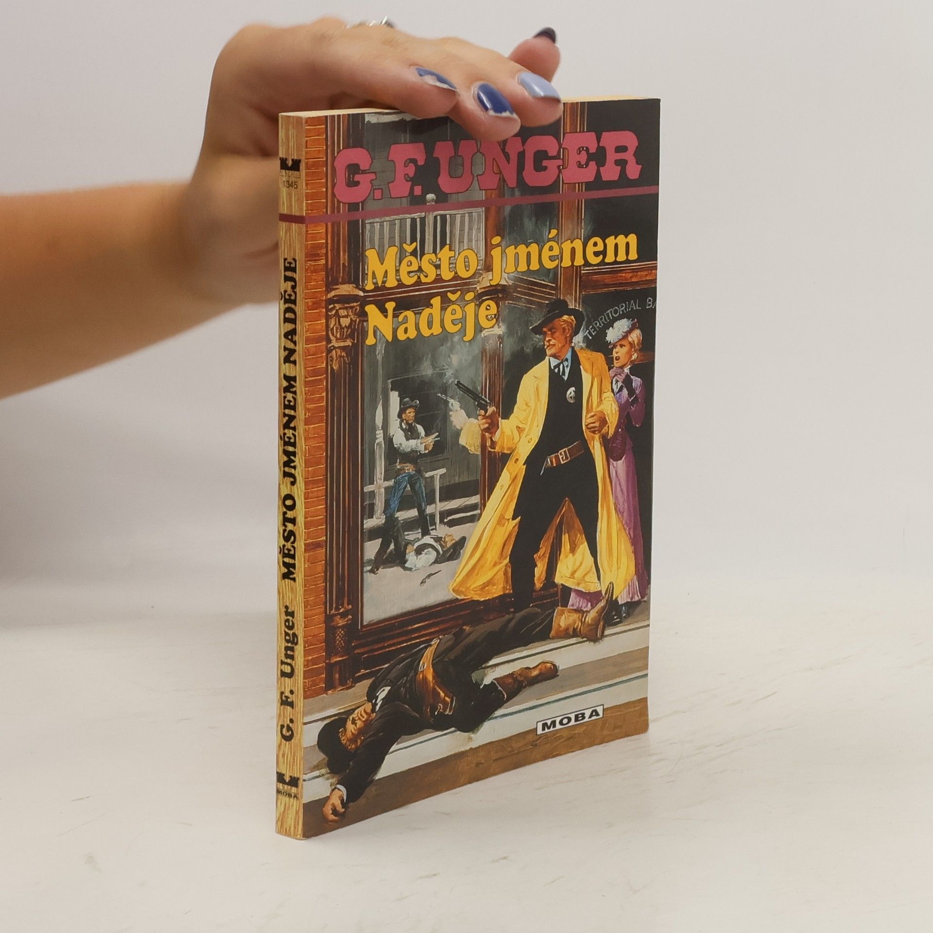 Gert F. Unger Město jménem Naděje