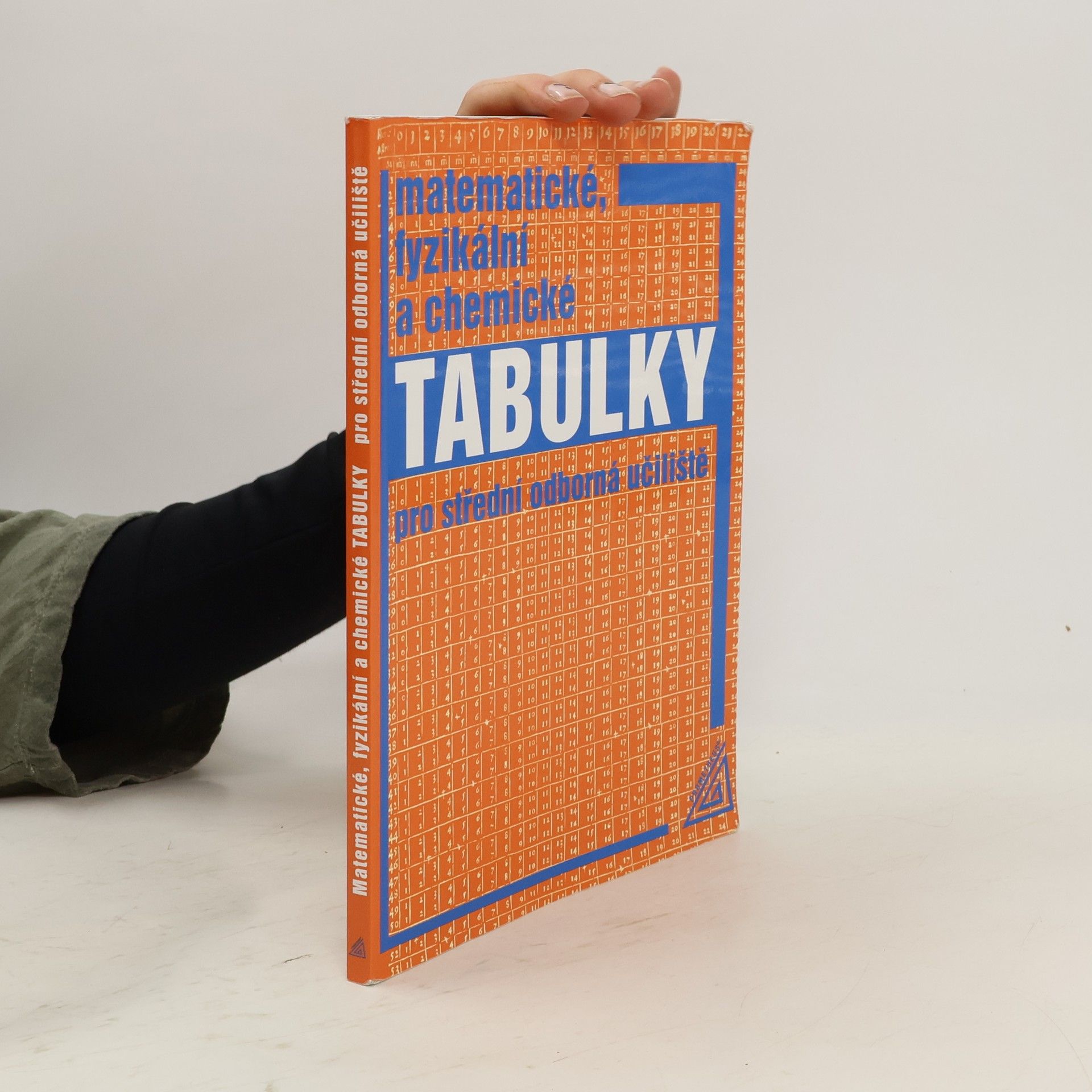 Jiří Mikulčák Matematické, fyzikální a chemické tabulky pro střední odborná učiliště