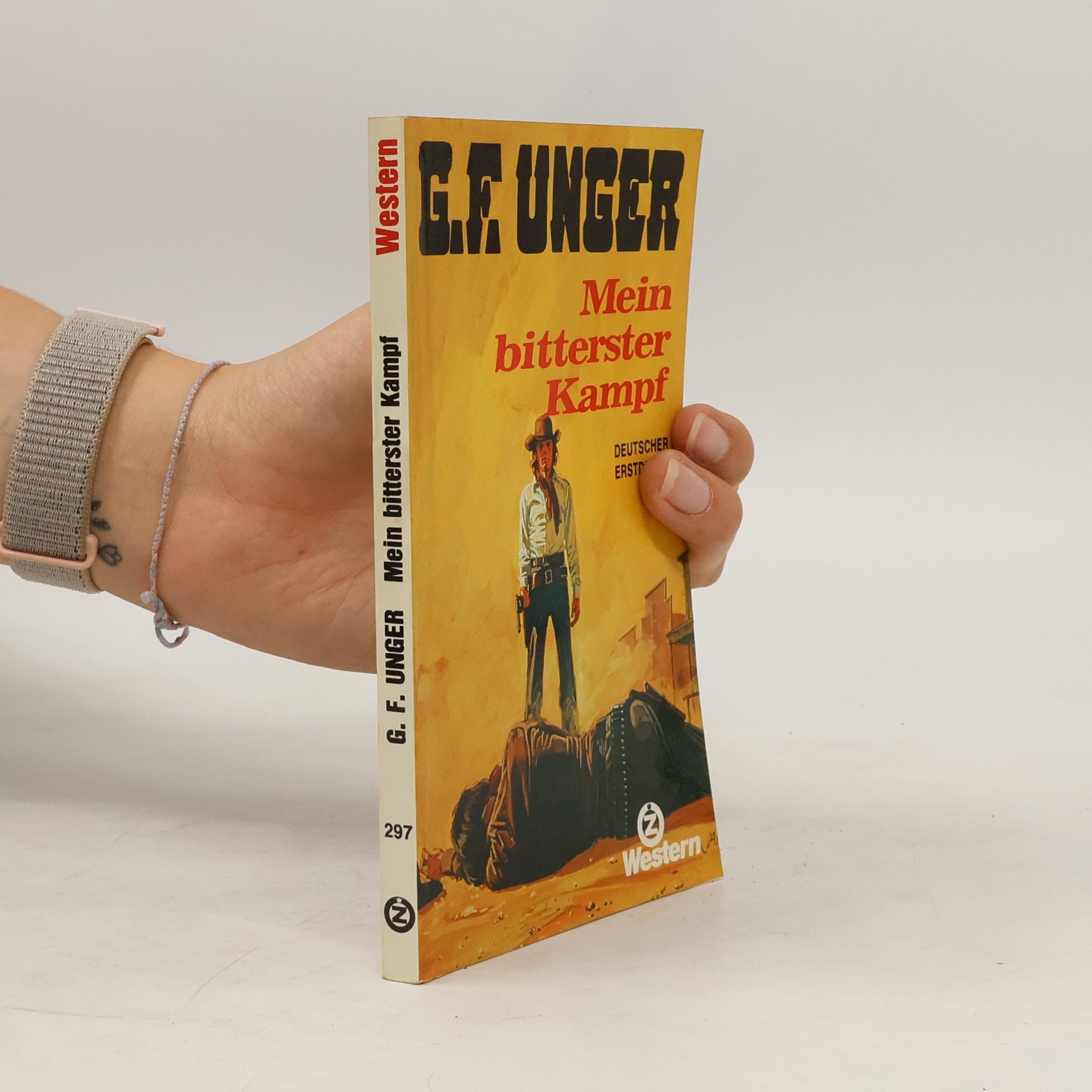Gert Fritz Unger Mein bitterster Kampf