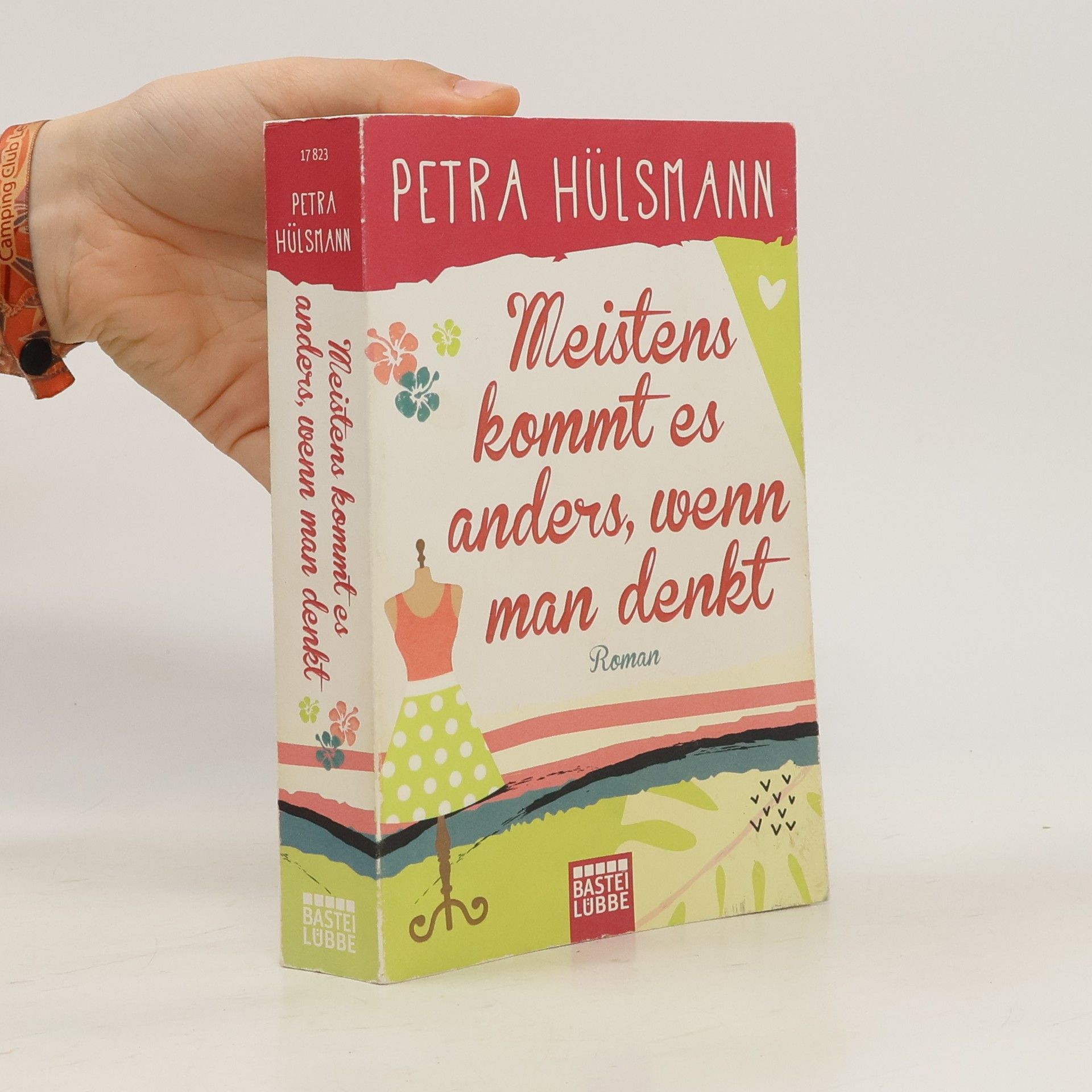 Petra Hülsmann Meistens kommt es anders, wenn man denkt