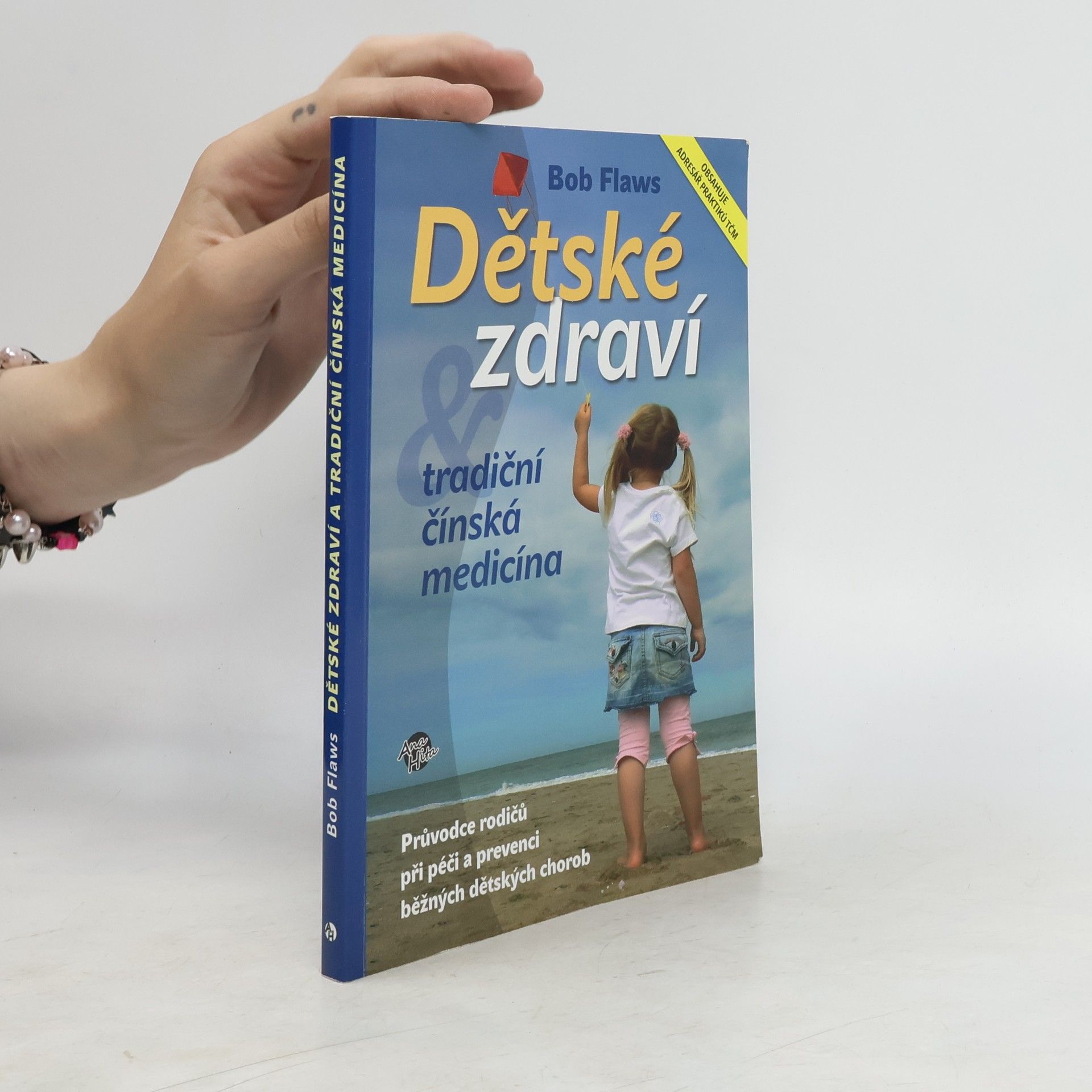 Bob Flaws Dětské zdraví a tradiční čínská medicína