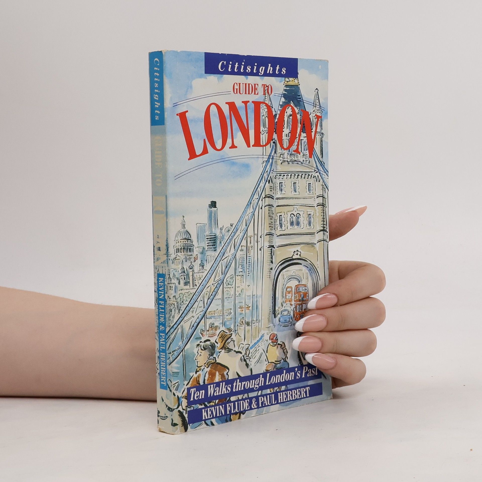 Kevin Flude The Citisights Guide to London
