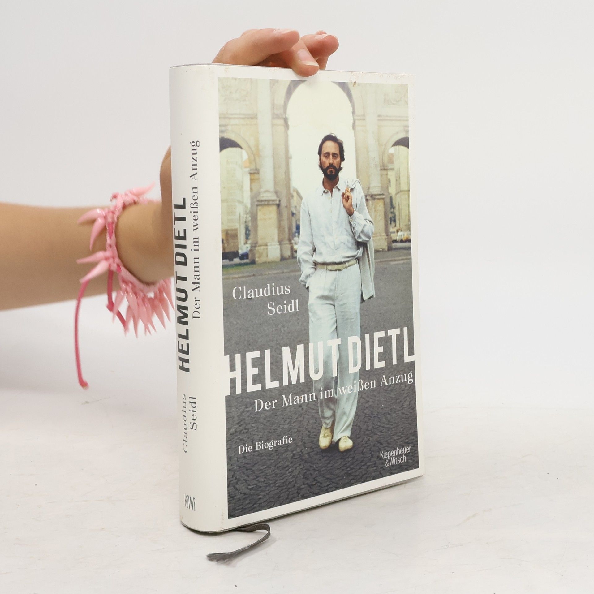 Claudius Seidl Helmut Dietl - Der Mann im weißen Anzug