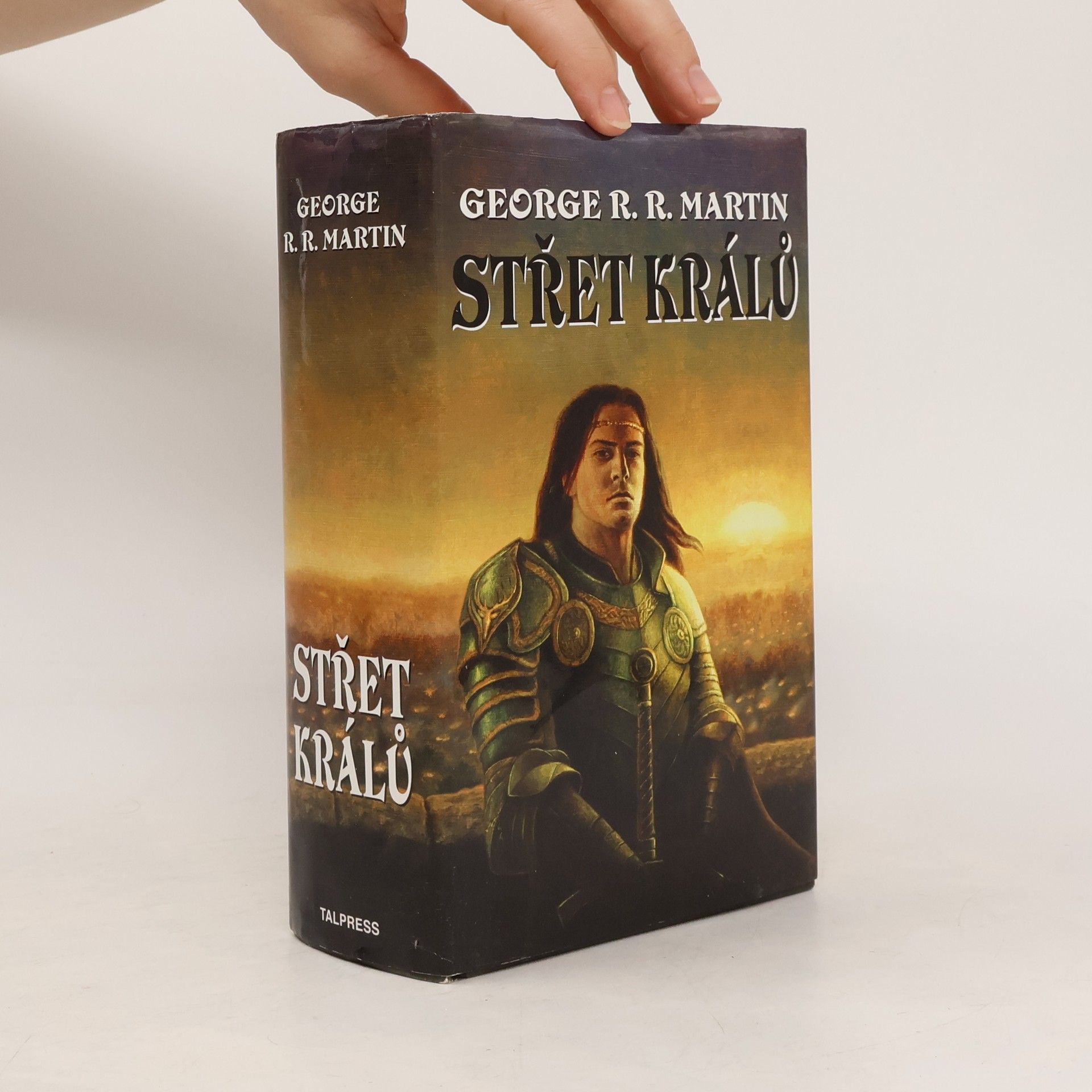 George R. R. Martin Píseň ledu a ohně. Kniha druhá, Střet králů