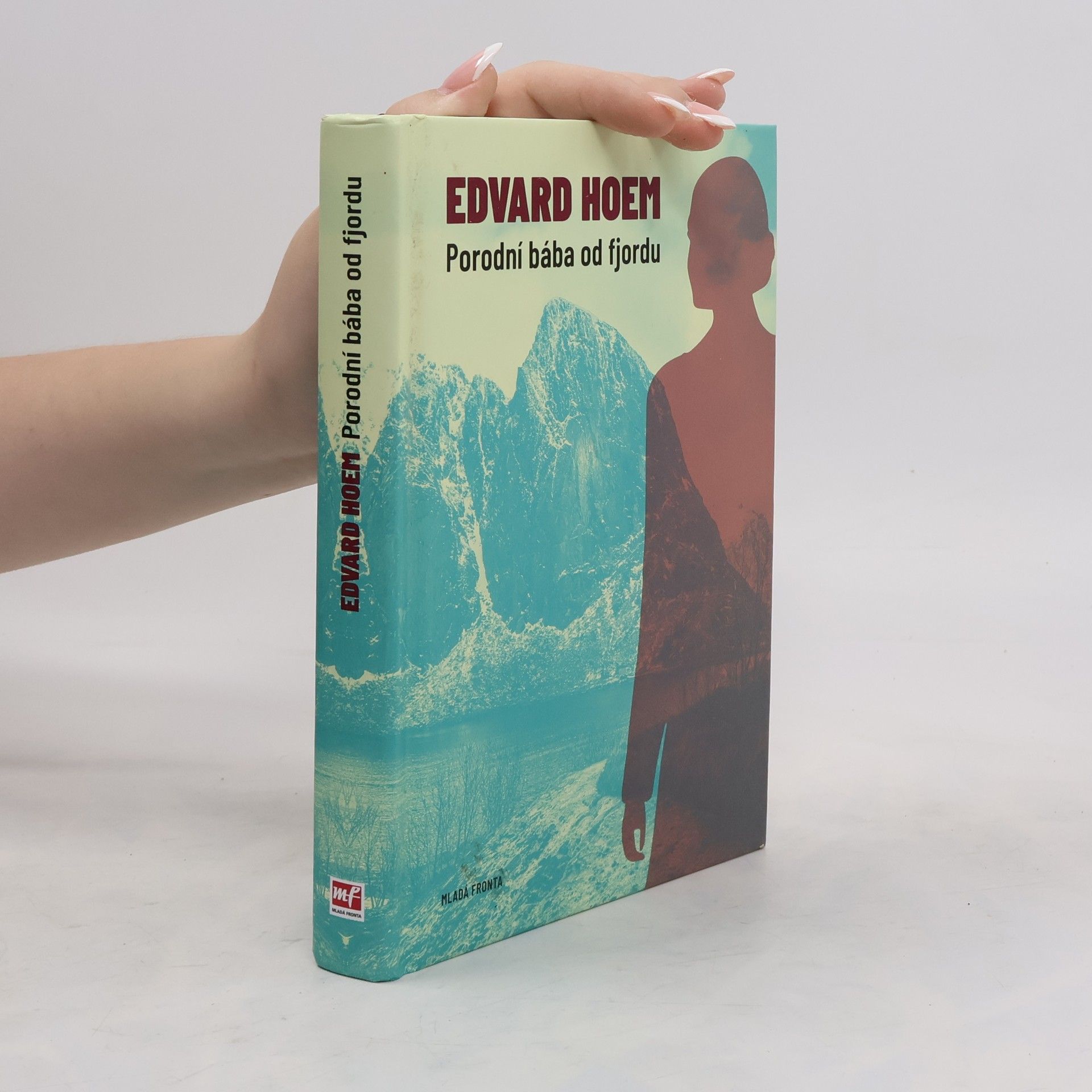 Edvard Hoem Porodní bába od fjordu