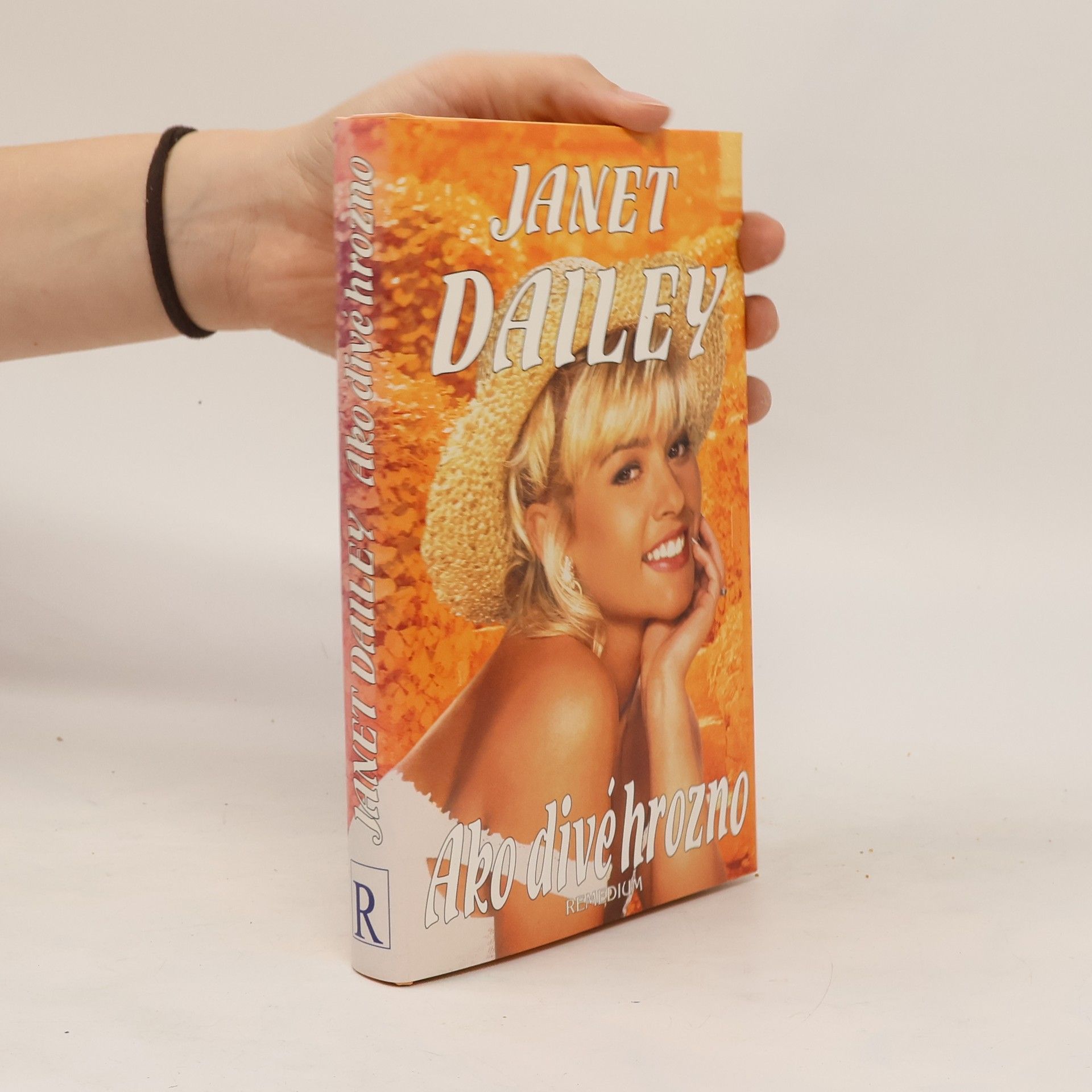 Janet Dailey Ako divé hrozno