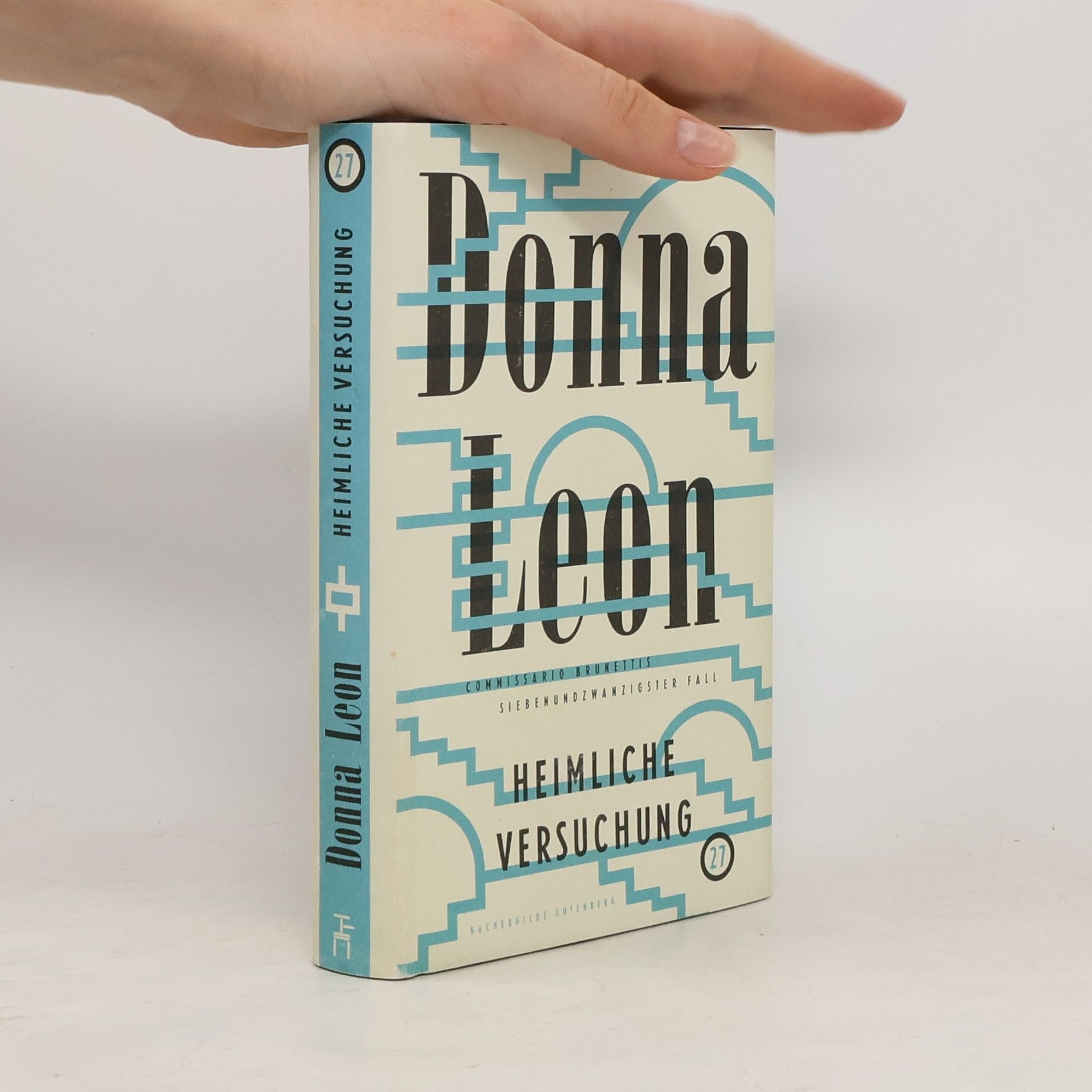 Donna Leon Heimliche Versuchung