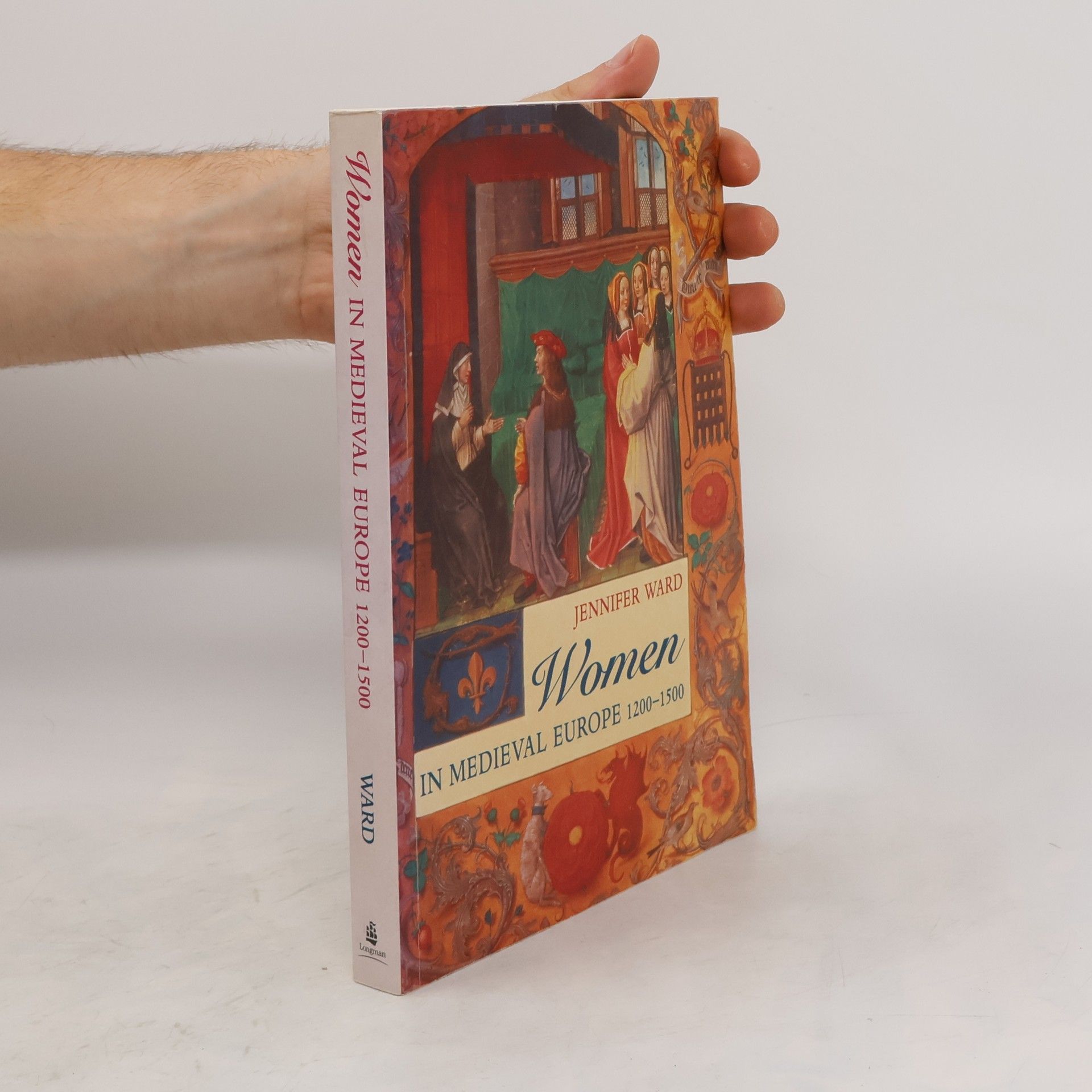 Jennifer C. Ward Women in Medieval Europe