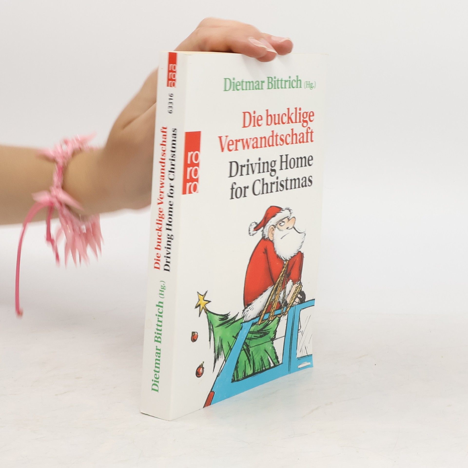 Dietmar Bittrich Die bucklige Verwandtschaft - driving home for Christmas