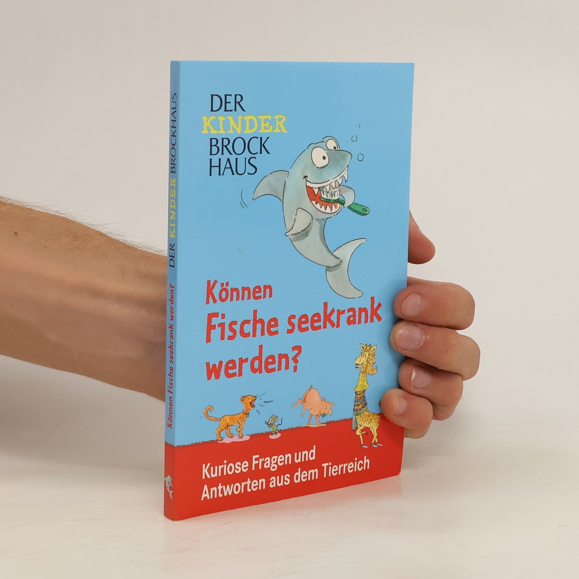 Various authors Der Kinder Brockhaus. Können Fische seekrank werden?
