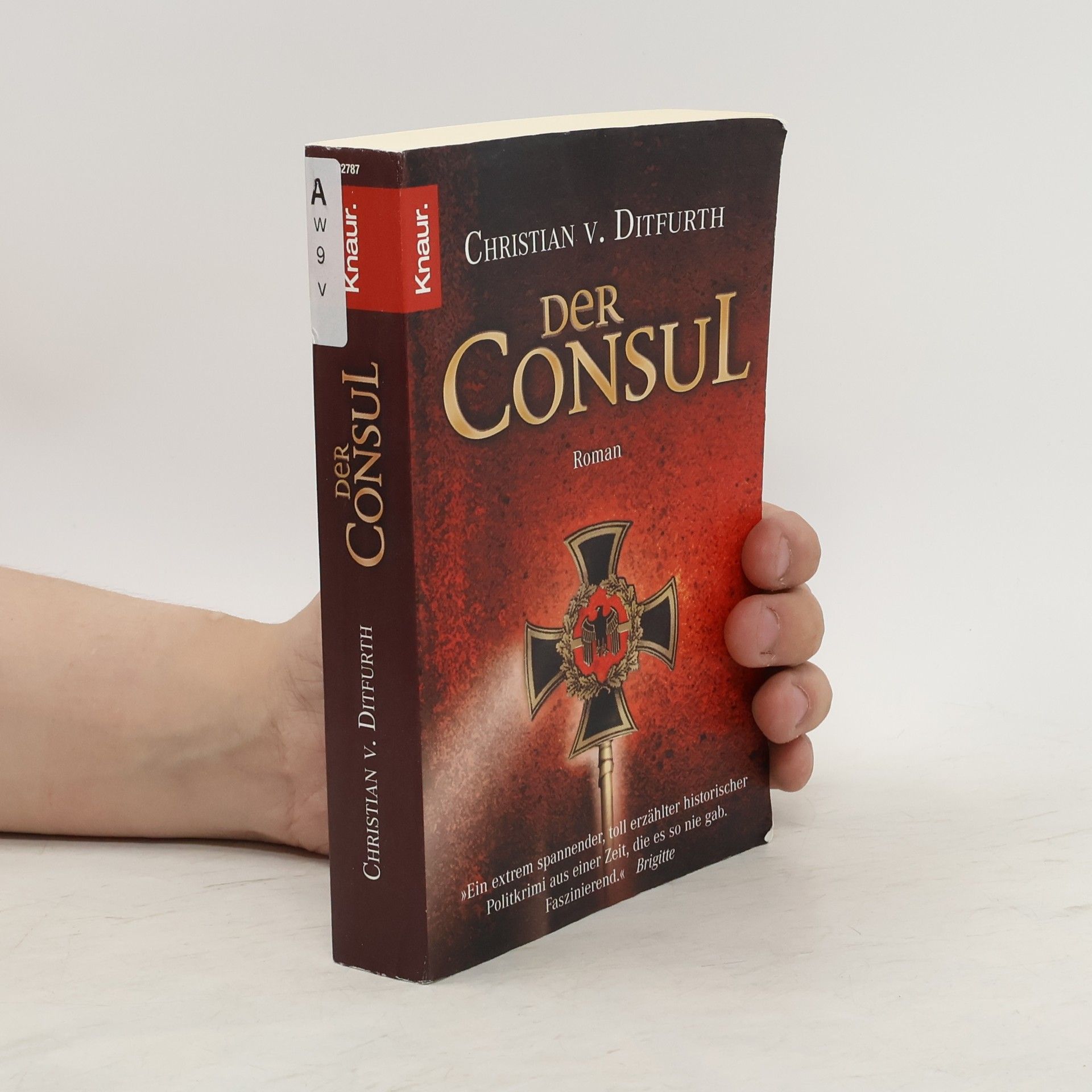 Christian von Ditfurth Der Consul