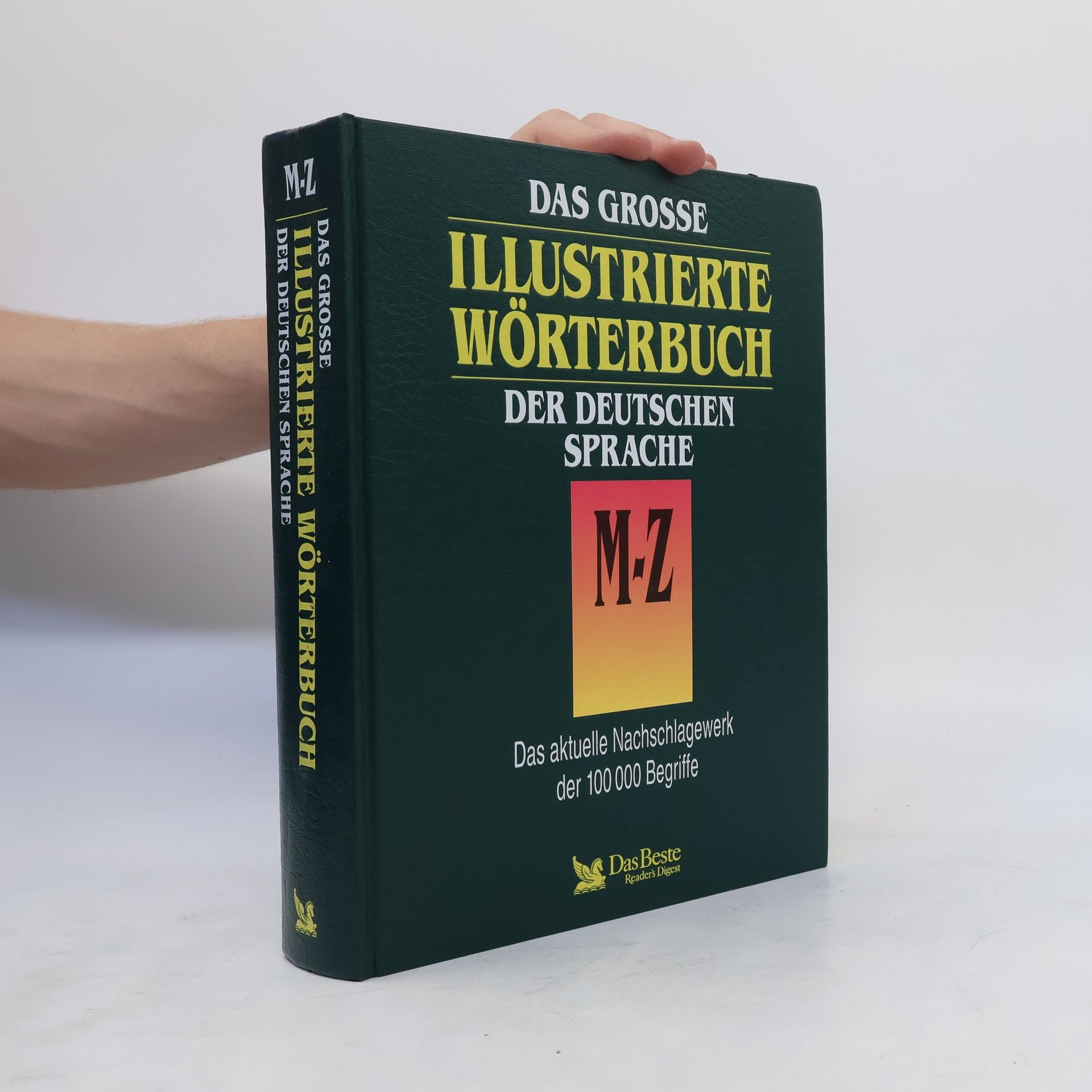 Autorenkollektiv Das grosse illustrierte Wörterbuch der deutschen Sprache M-Z