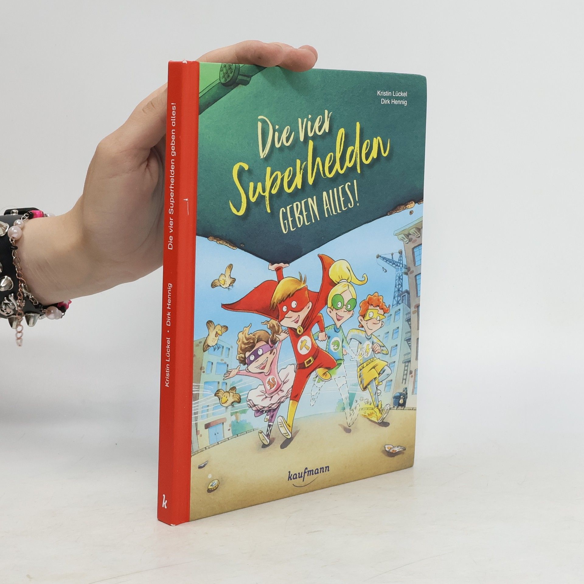 Kristin Lückel Die vier Superhelden geben alles!