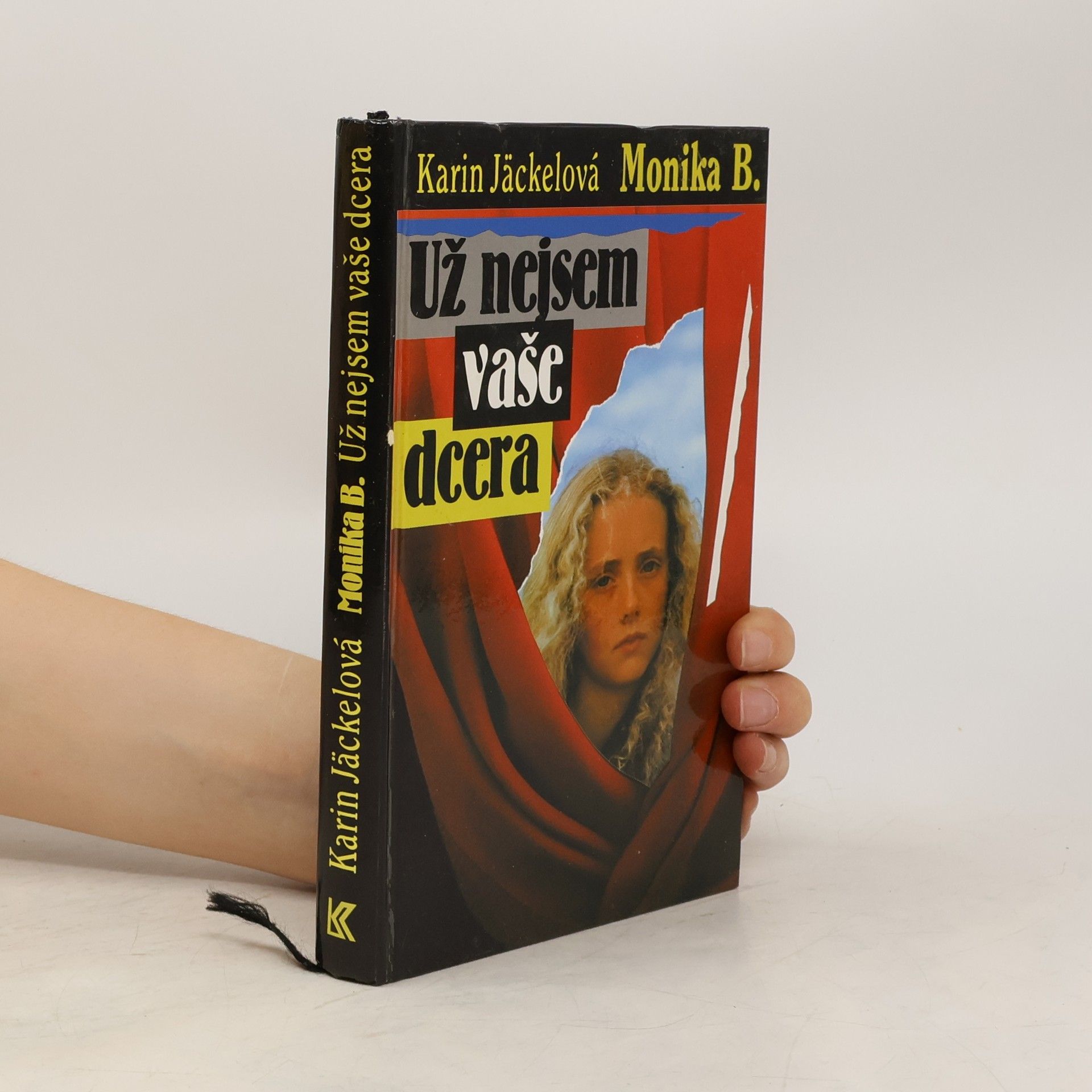 Karin Jäckel Už nejsem vaše dcera