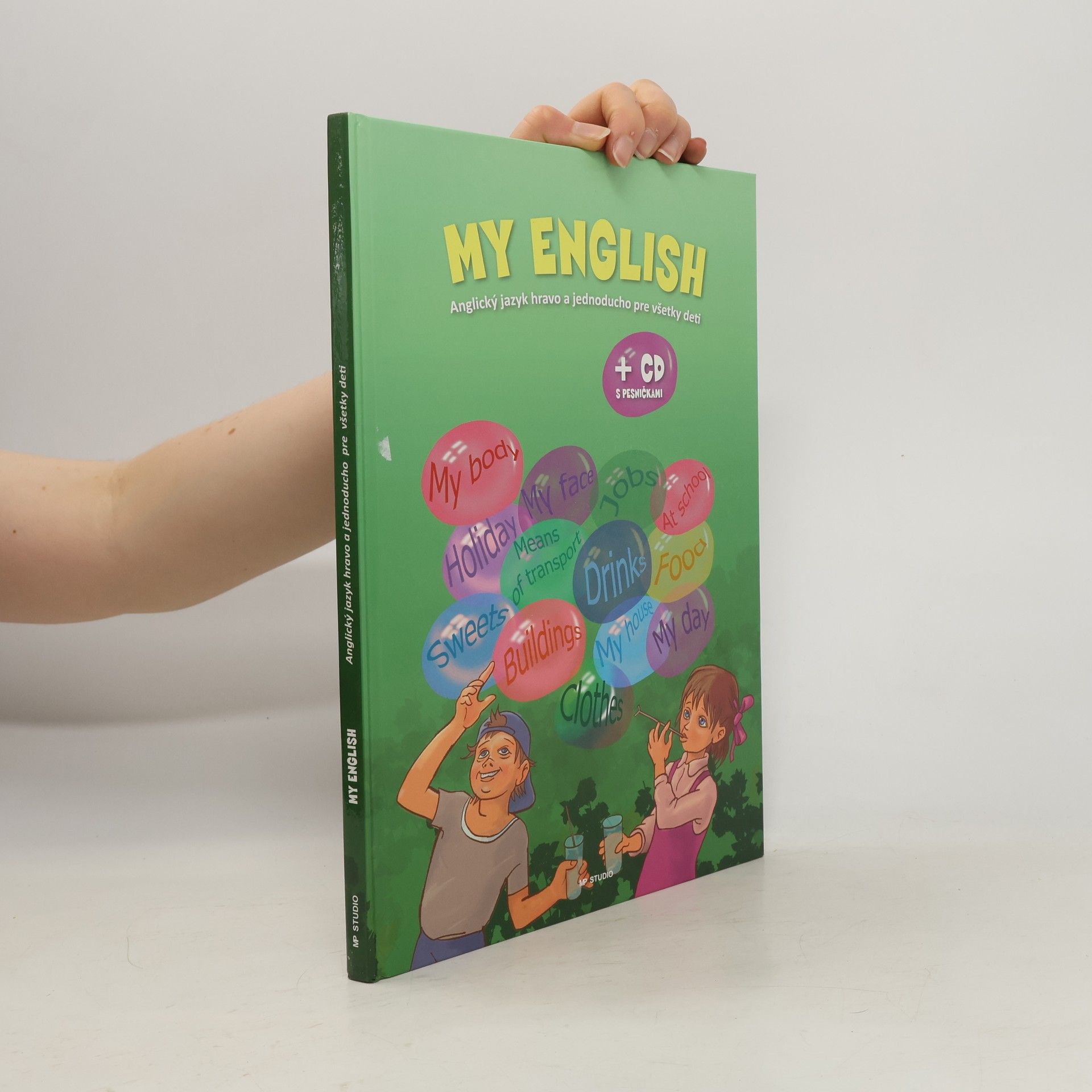 My English - anglický jazyk hravo a jednoducho pro všetky deti