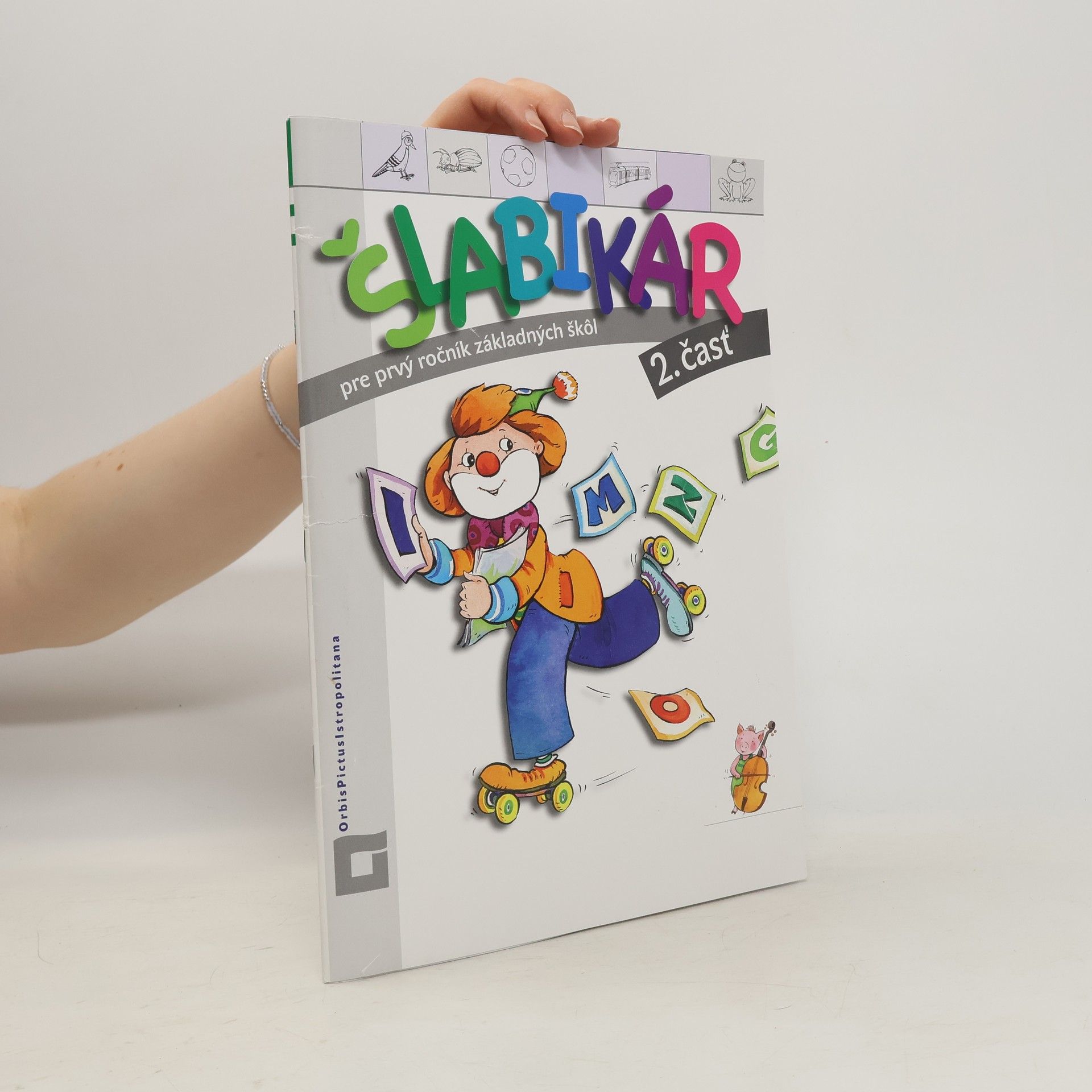 Autorenkollektiv Šlabikár pre prvý ročník základných škôl 2. část