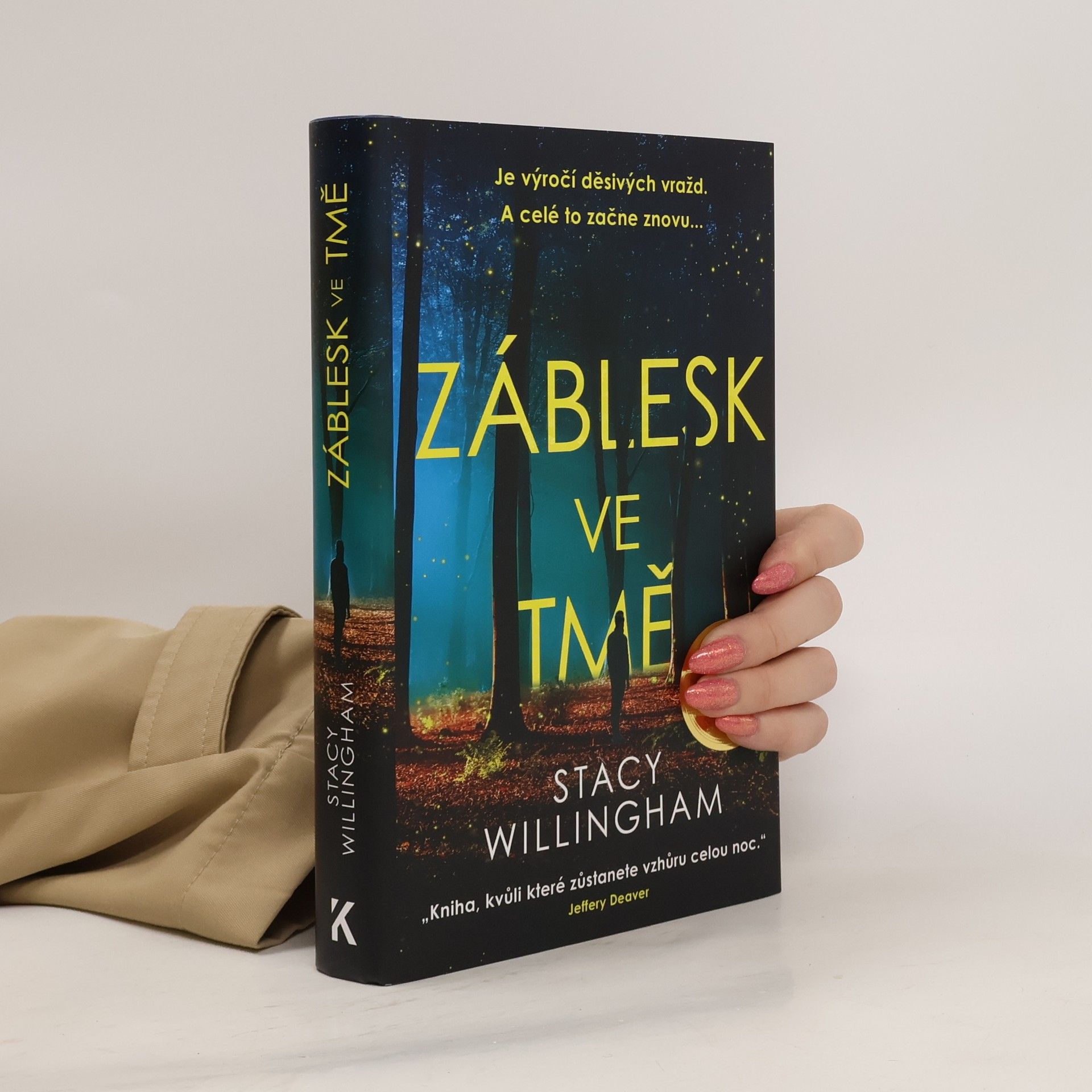 Stacy Willingham Záblesk ve tmě