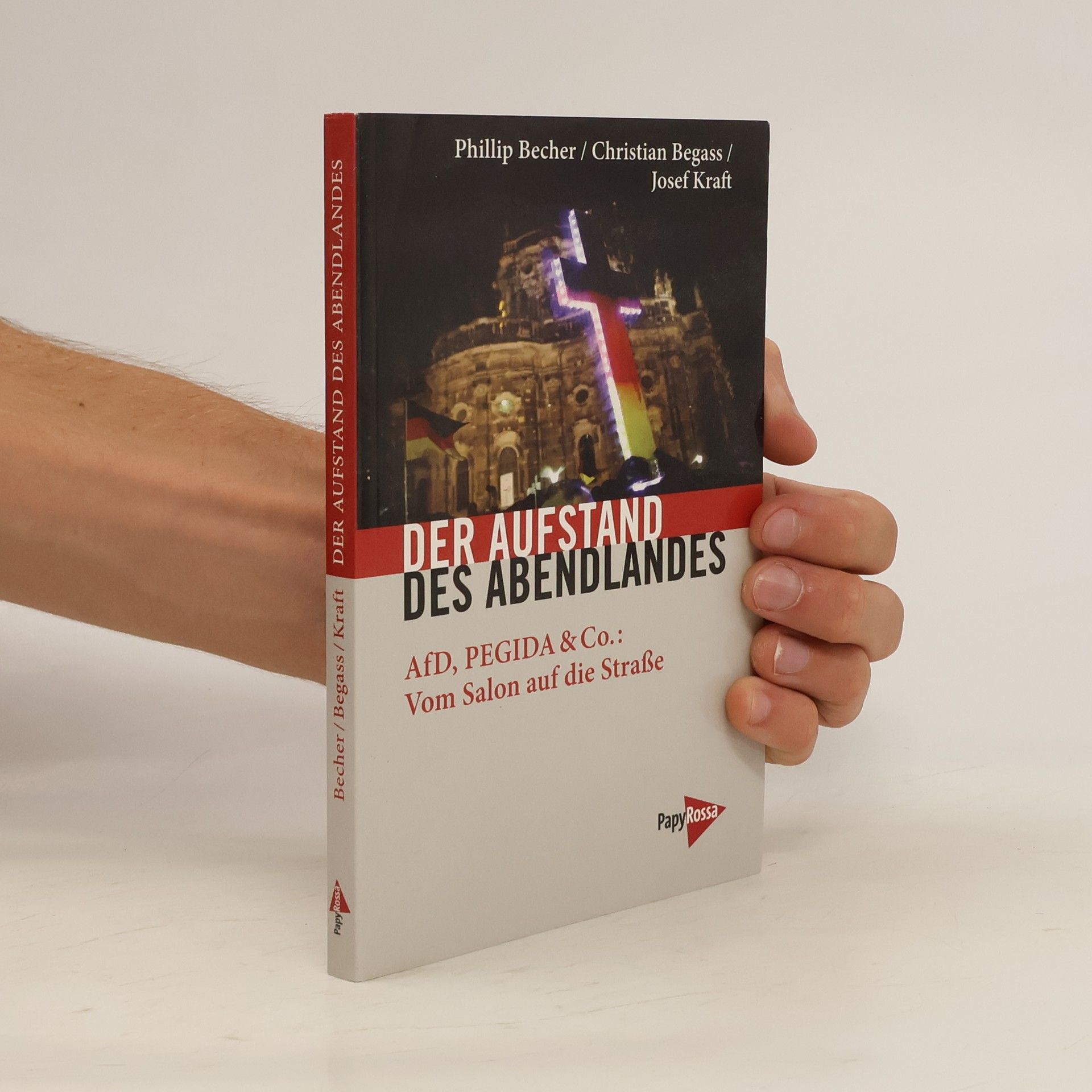 Phillip Becher Der Aufstand des Abendlandes
