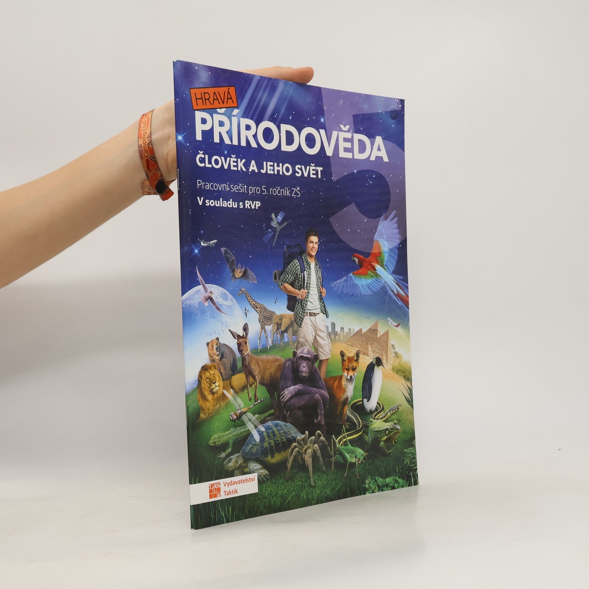 kolektiv Hravá přírodověda 5 Člověk a jeho svět