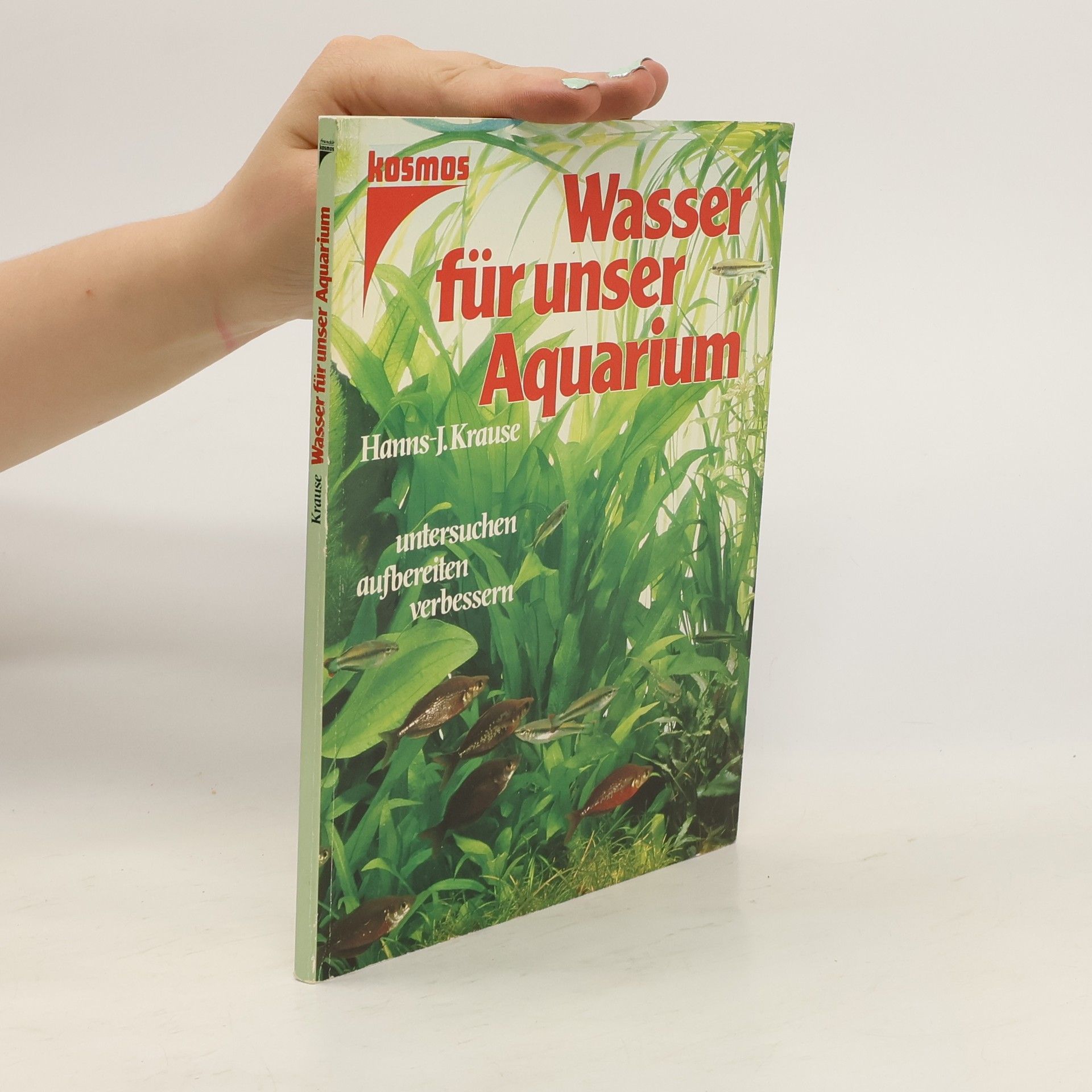 Jürgen Krauße Wasser für unser Aquarium