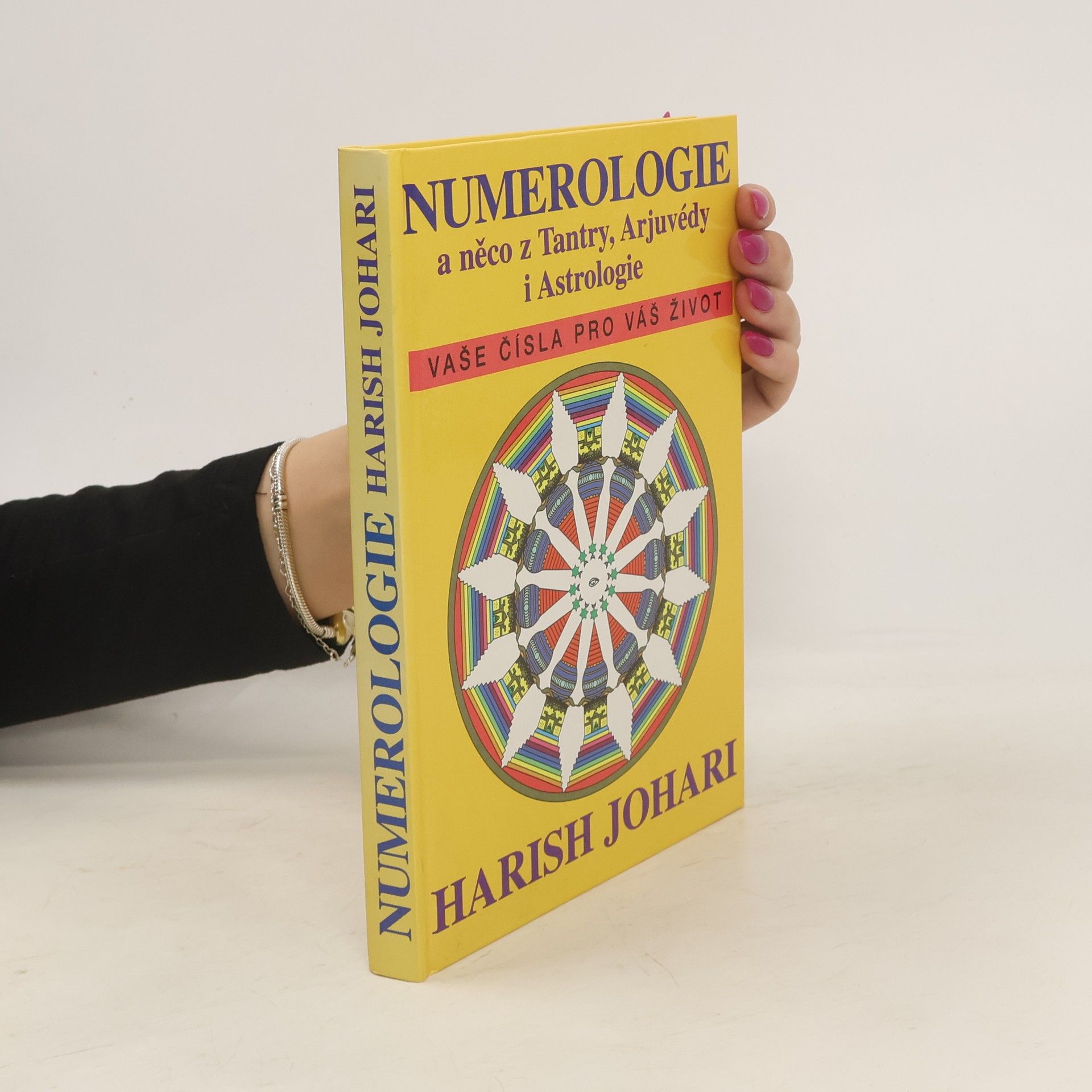 Harish Johari Numerologie a něco z tantry, arjuvédy i astrologie