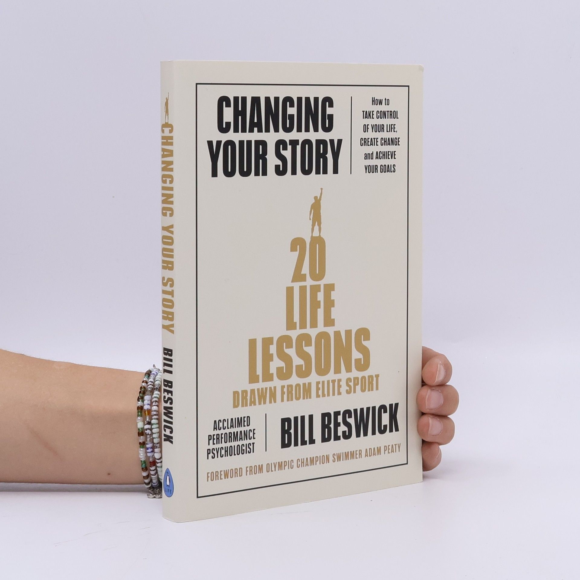 Bill Beswick Changing Your Story