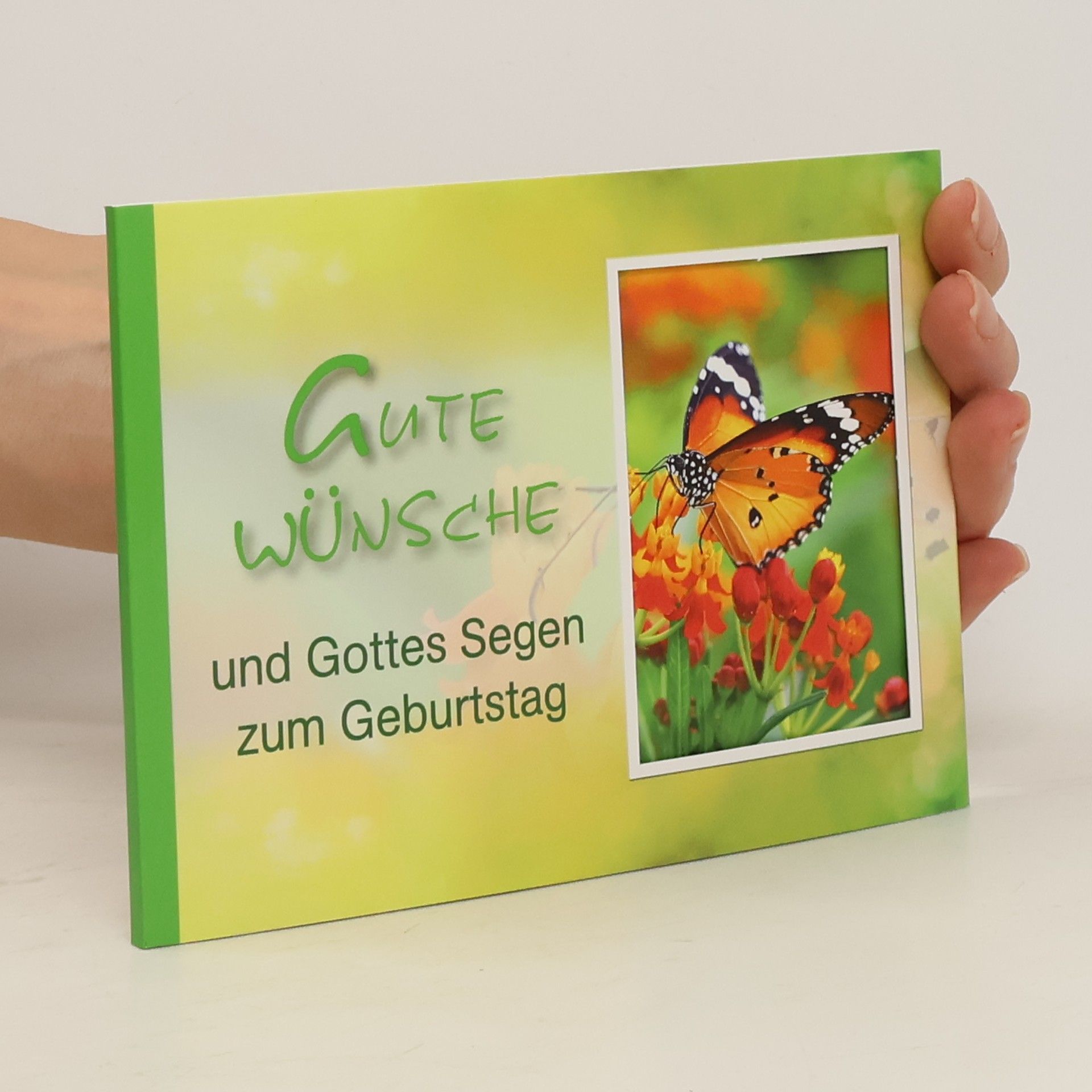 Collectif d'auteurs Gute Wünsche und Gottes Segen zum Geburtstag