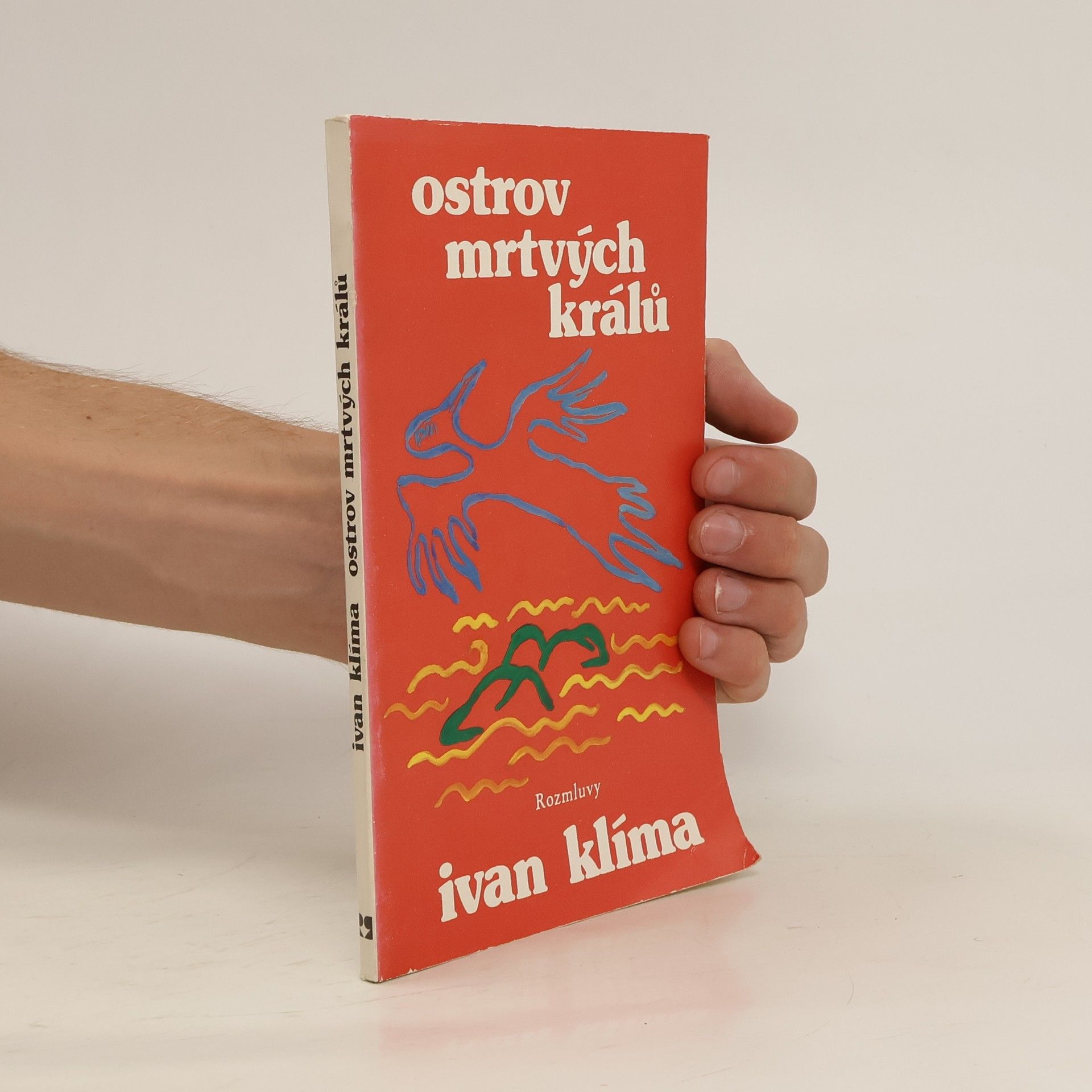 Ivan Klíma Ostrov mrtvých králů
