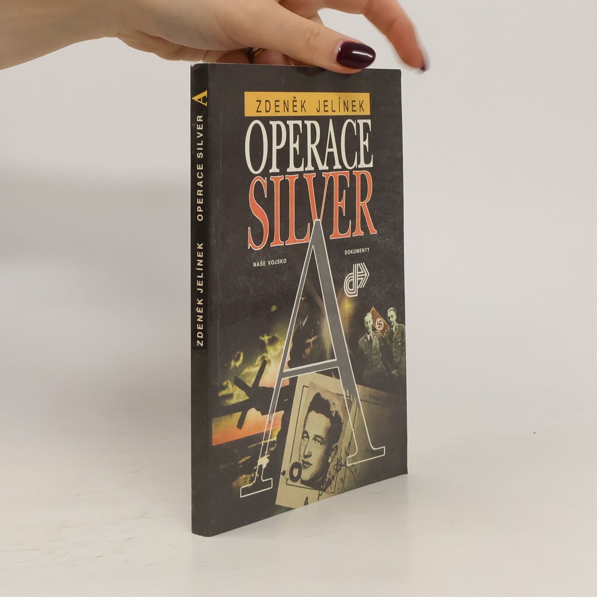 Zdeněk Jelínek Operace Silver A