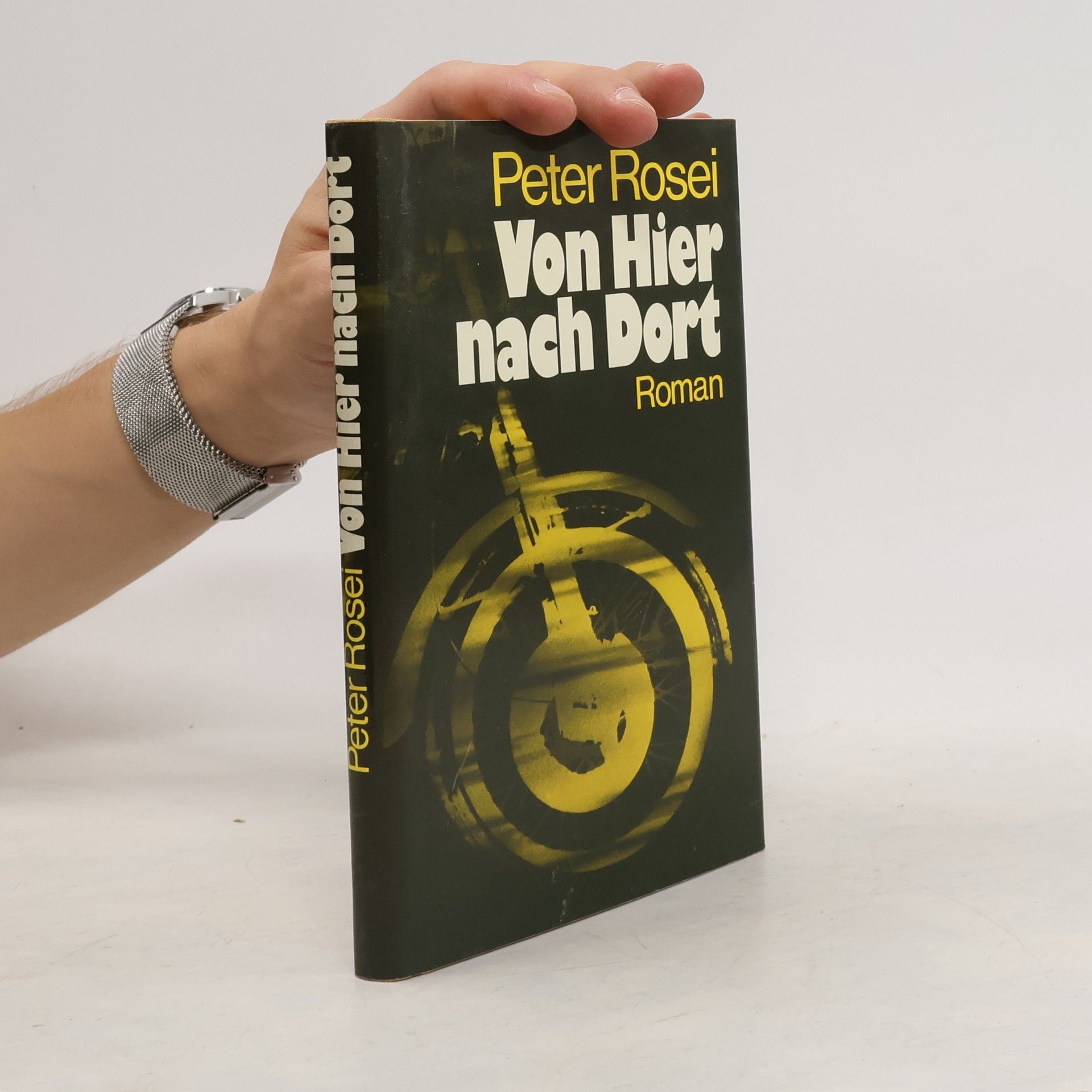 Peter Rosei Von Hier nach Dort
