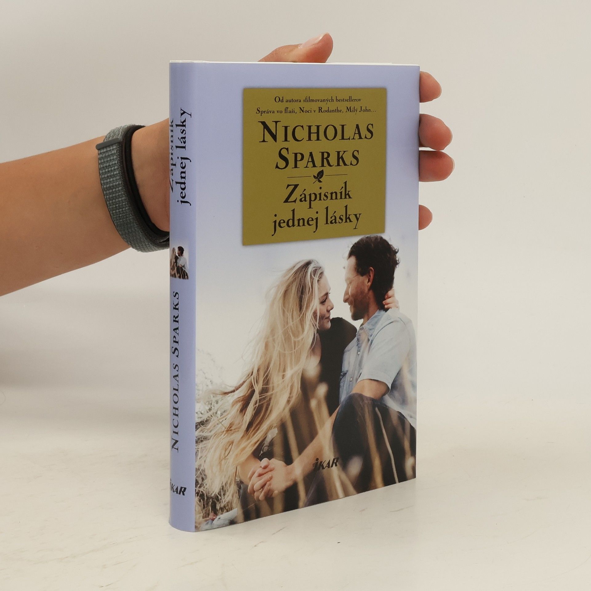 Nicholas Sparks Zápisník jednej lásky
