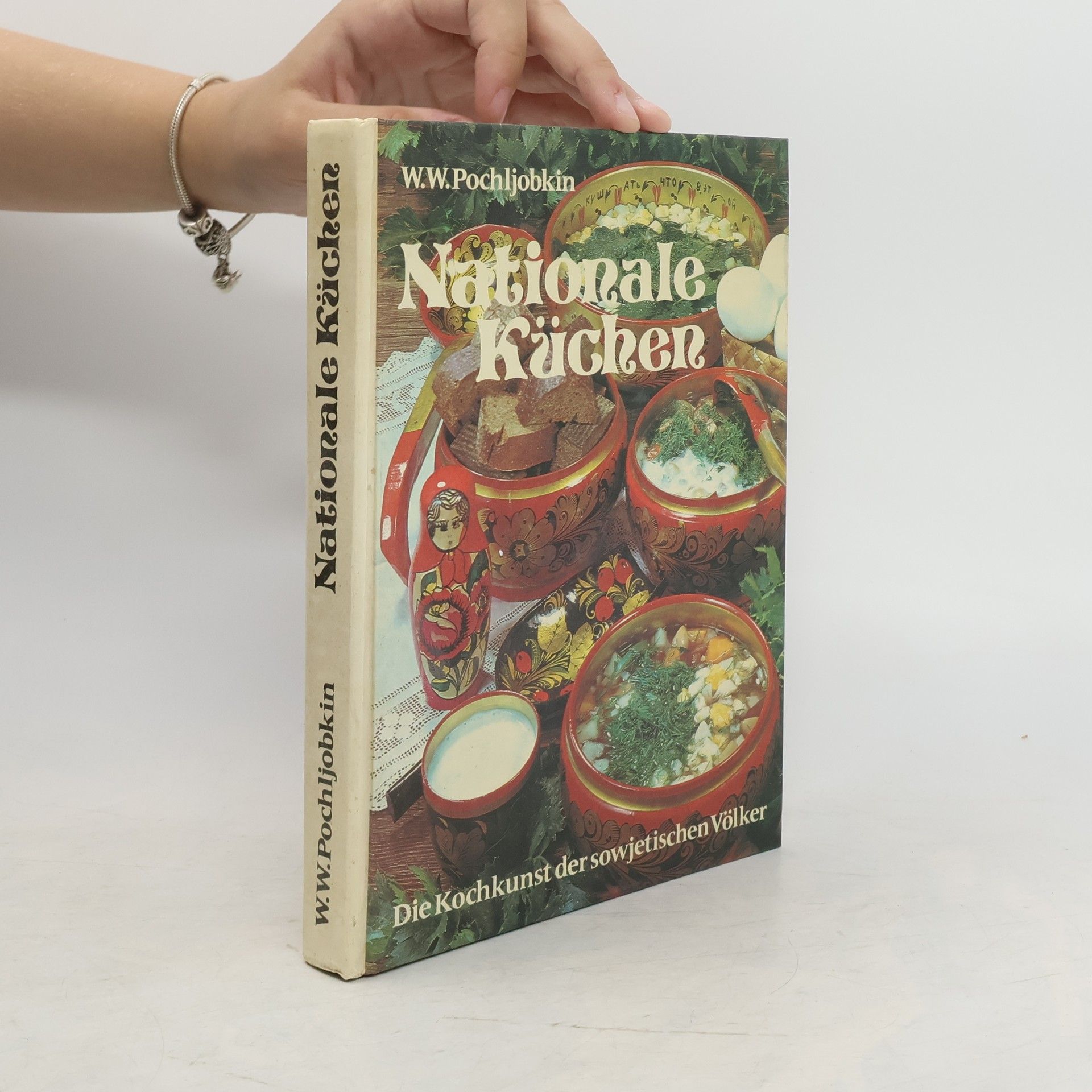 W. W. Pochljobkin Nationale Küchen