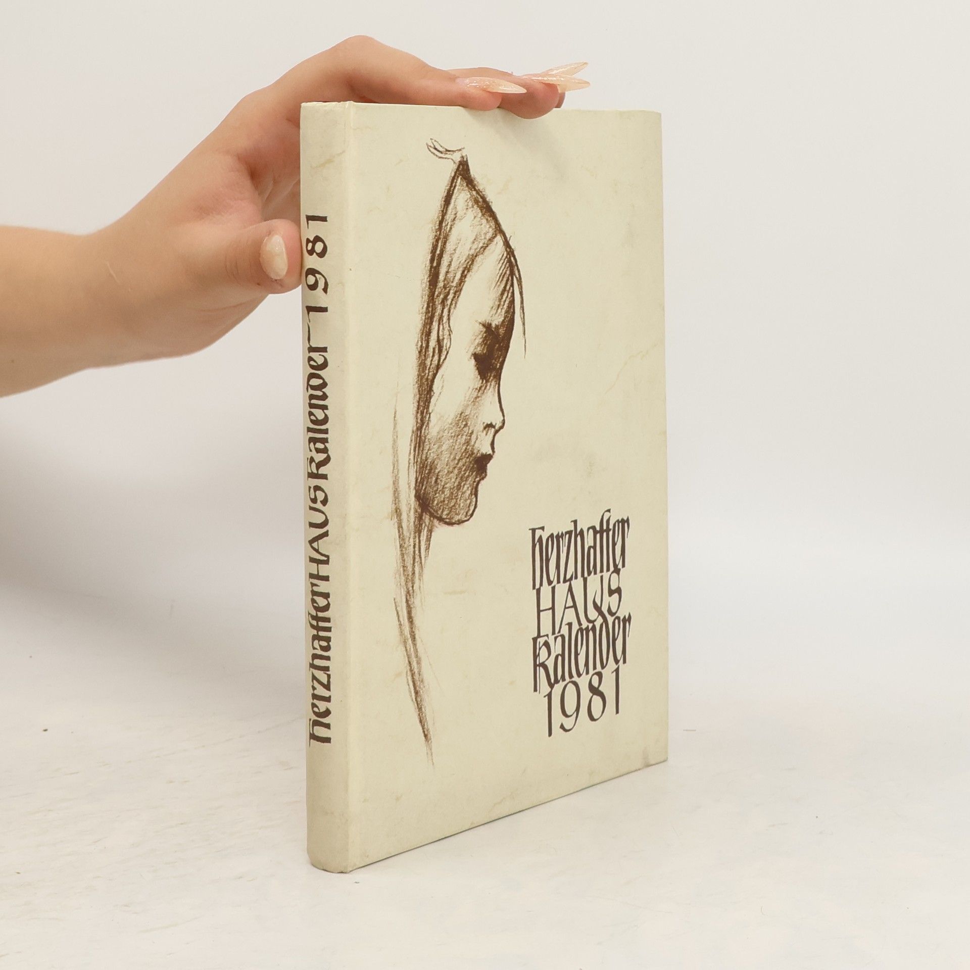 Various authors Herzhafter Hauskalender 1981