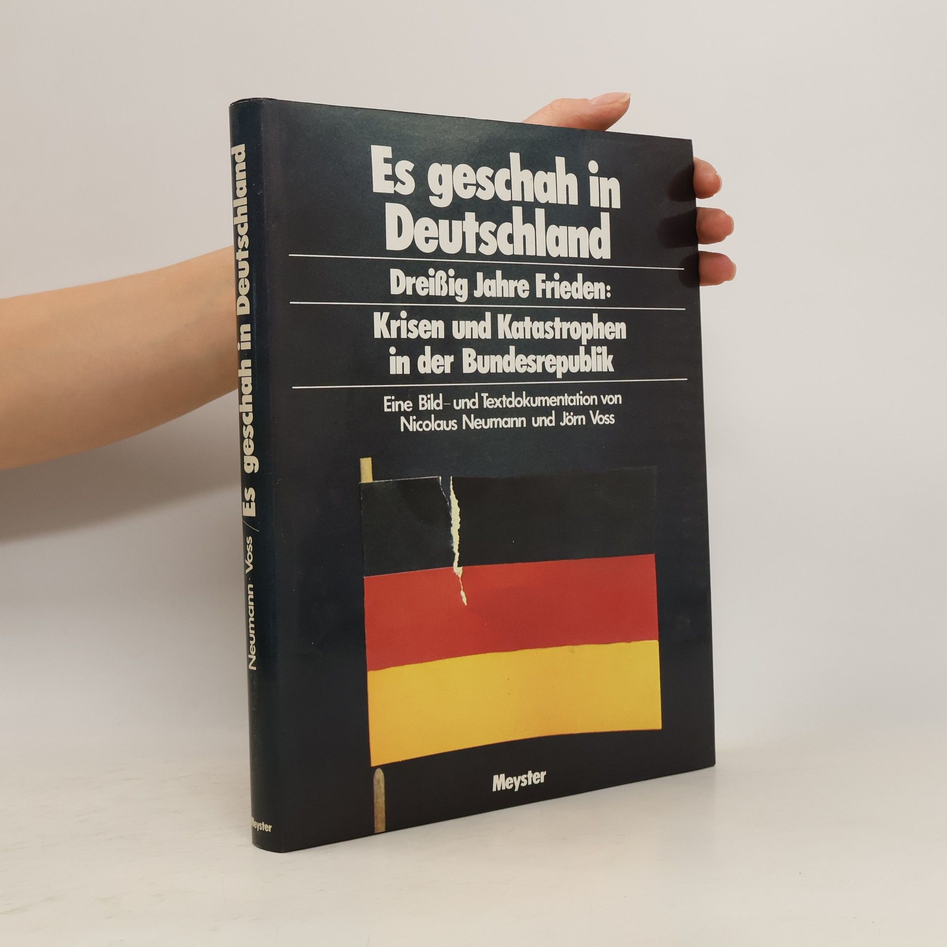 Nicolaus Neumann Es geschah in Deutschland