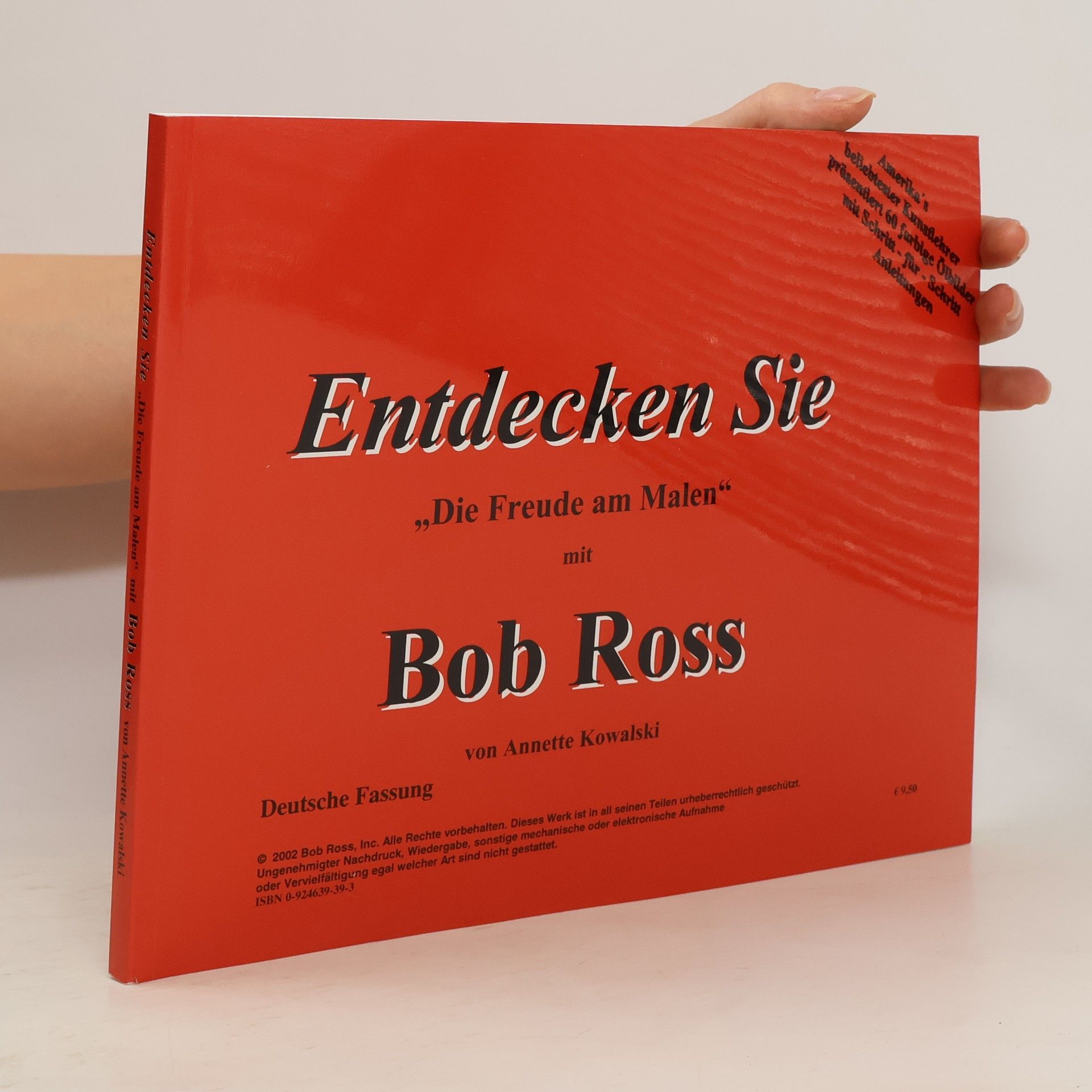 Annette Kowalski Entdecken Sie “Die Freude am Malen” mit Bob Ross