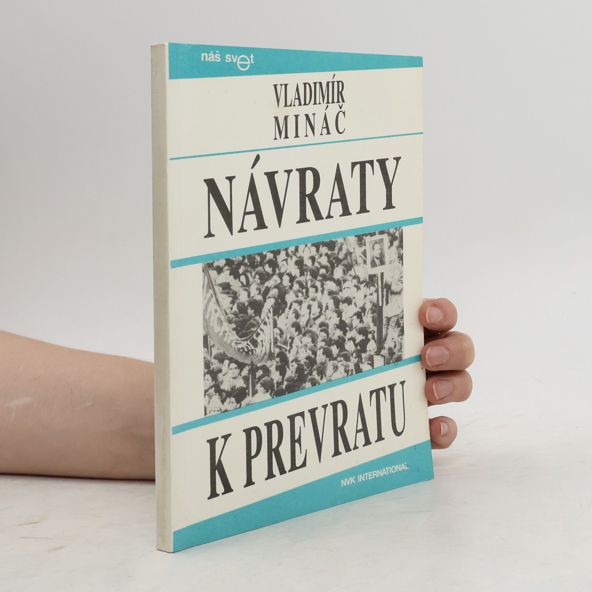 Vladimír Mináč Návraty k prevratu