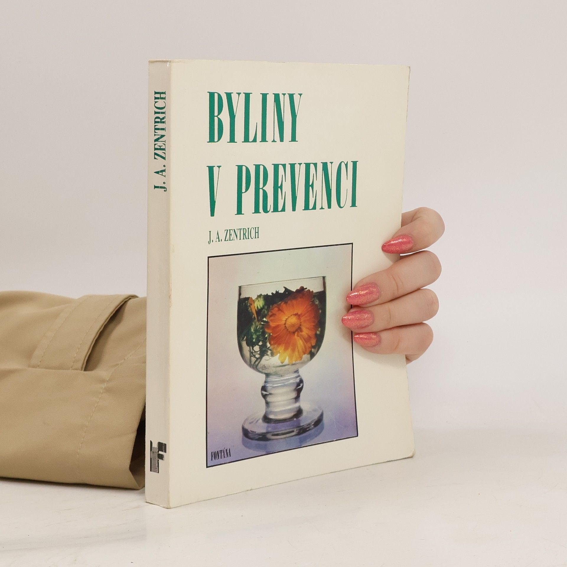 Josef Antonín Zentrich Byliny v prevenci