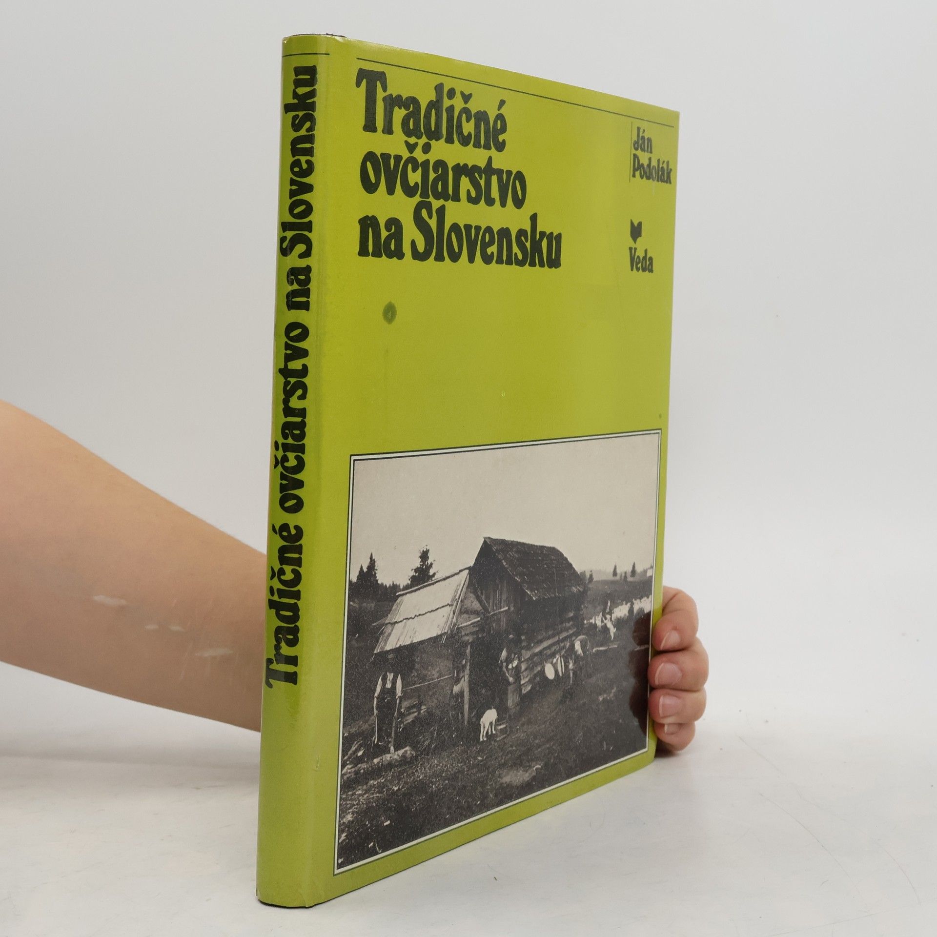 Ján Podolák Tradičné ovčiarstvo na Slovensku