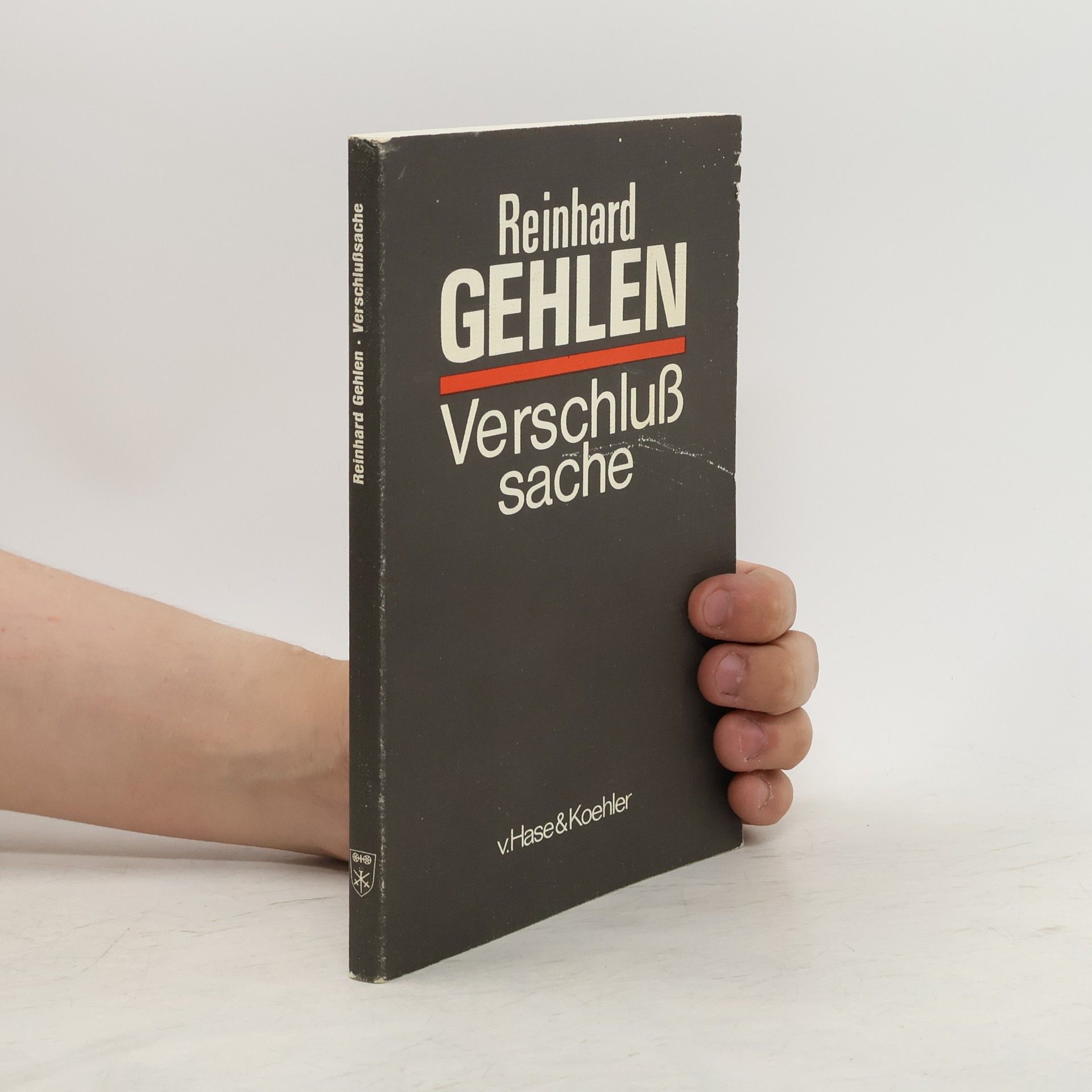 Reinhard Gehlen Verschlusssache